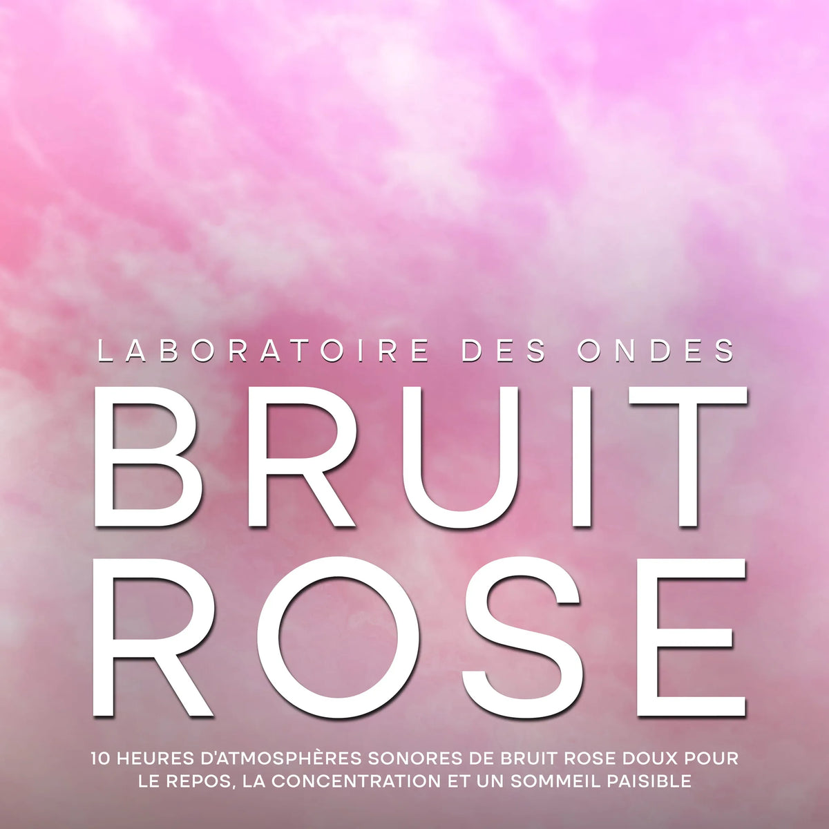 Bruit rose: 10 heures d'atmosphères sonores de bruit rose doux pour le repos, la concentration et un sommeil paisible