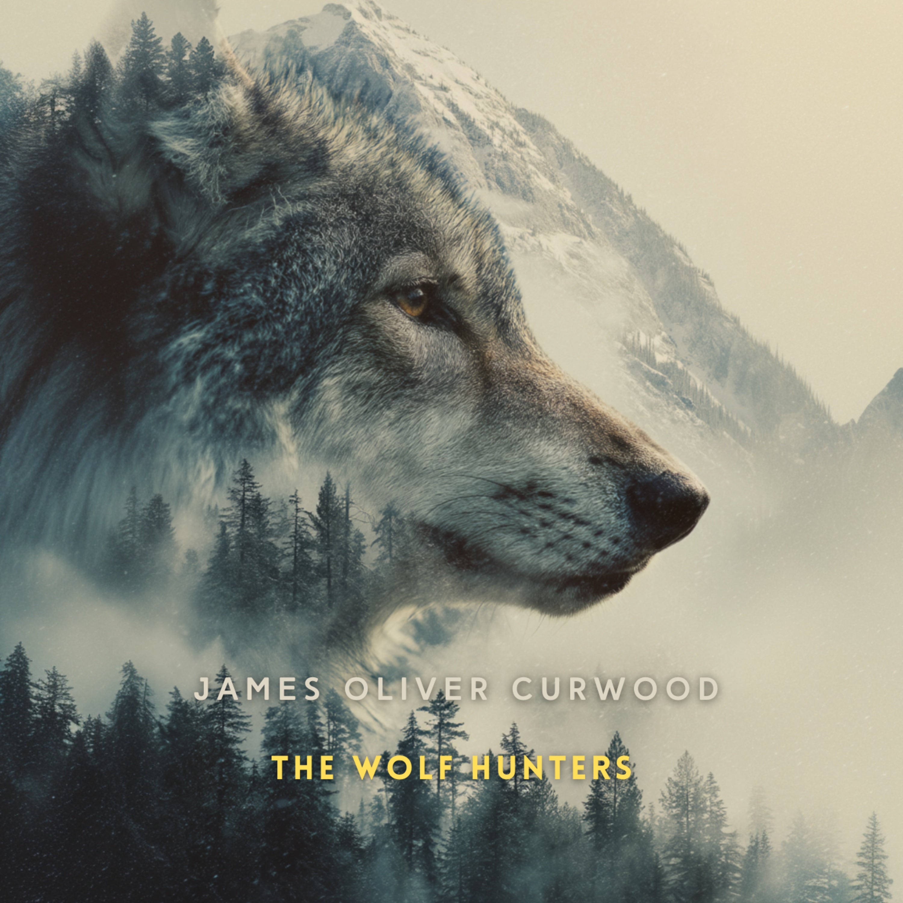 The Wolf Hunters: A Tale of Adventure in the Wilderness