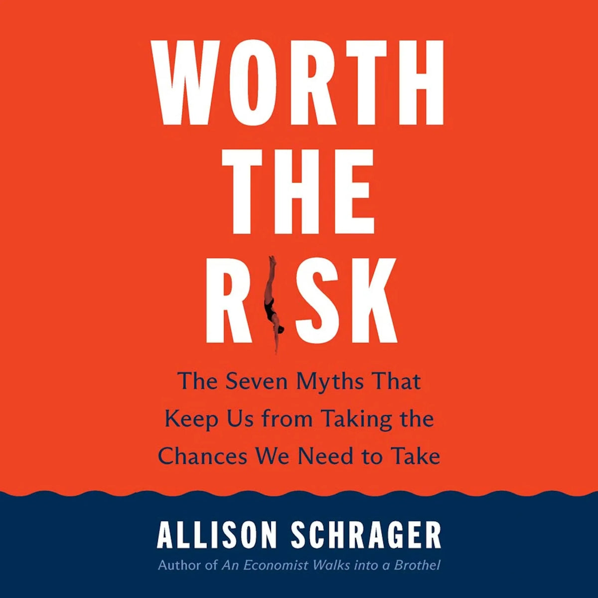 Worth the Risk