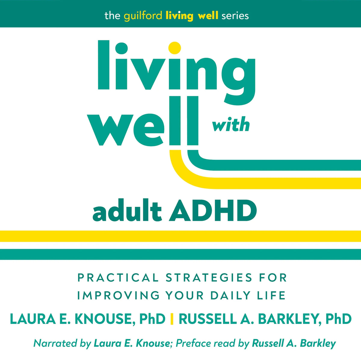 Living Well with Adult ADHD