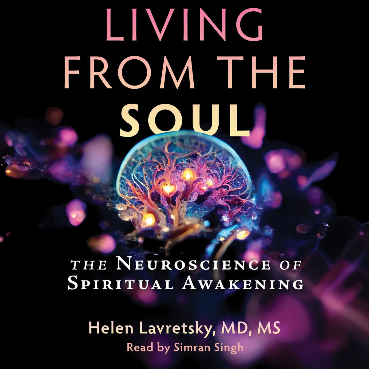 Living from the Soul