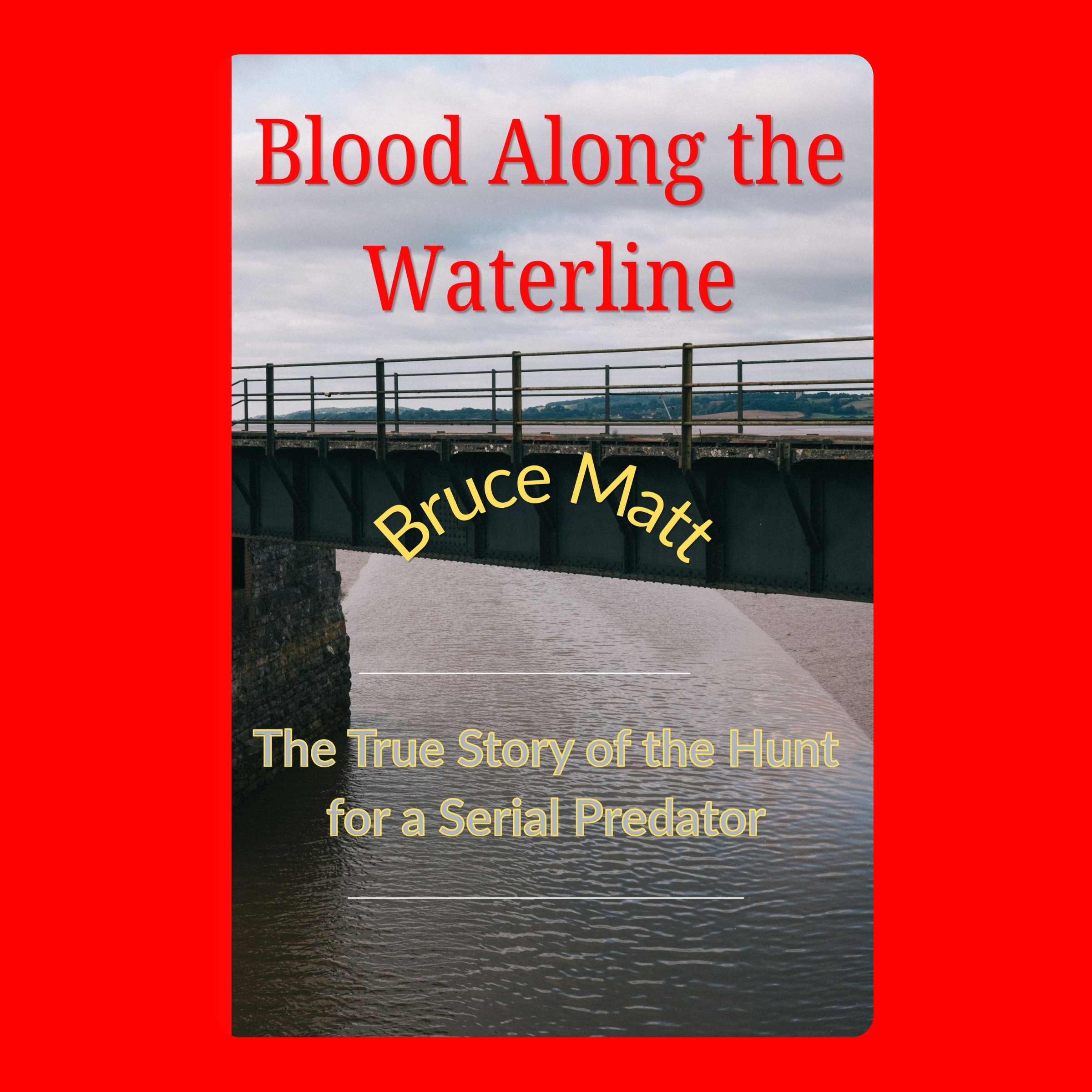Blood Along the Waterline