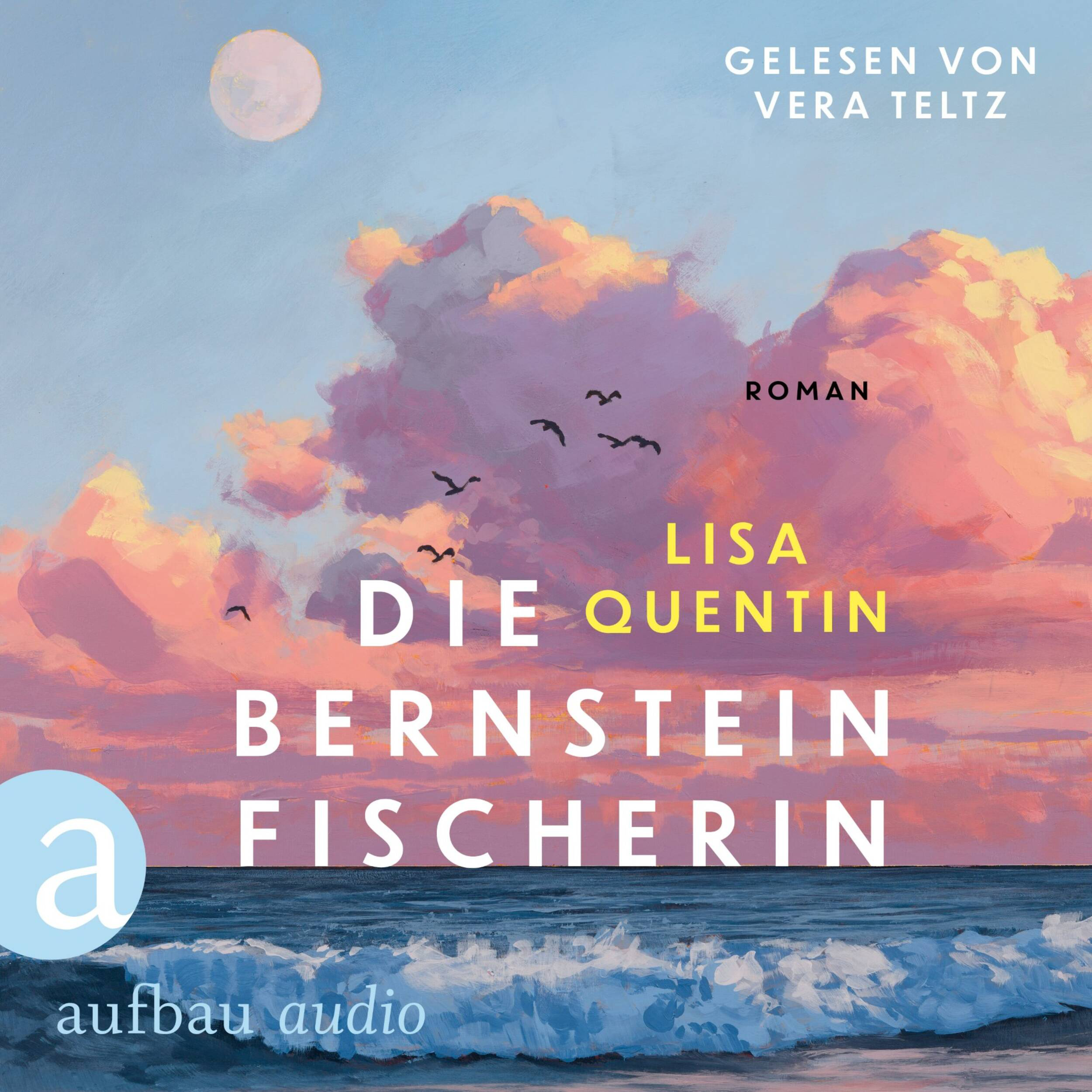 Die Bernsteinfischerin (Ungekürzt)