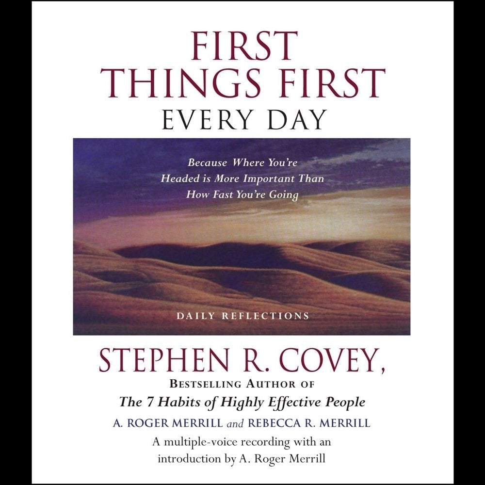 First Things First Every Day