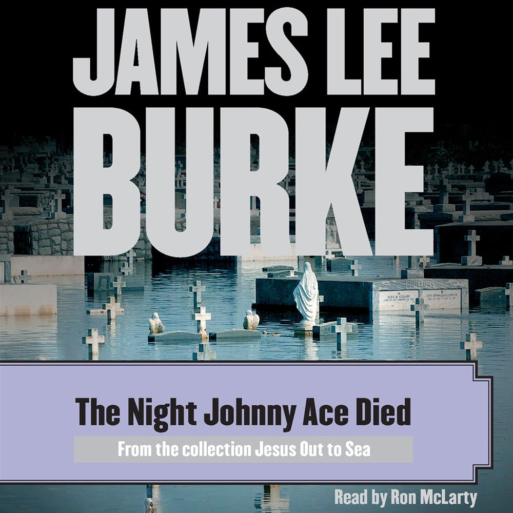 The Night Johnny Ace Died