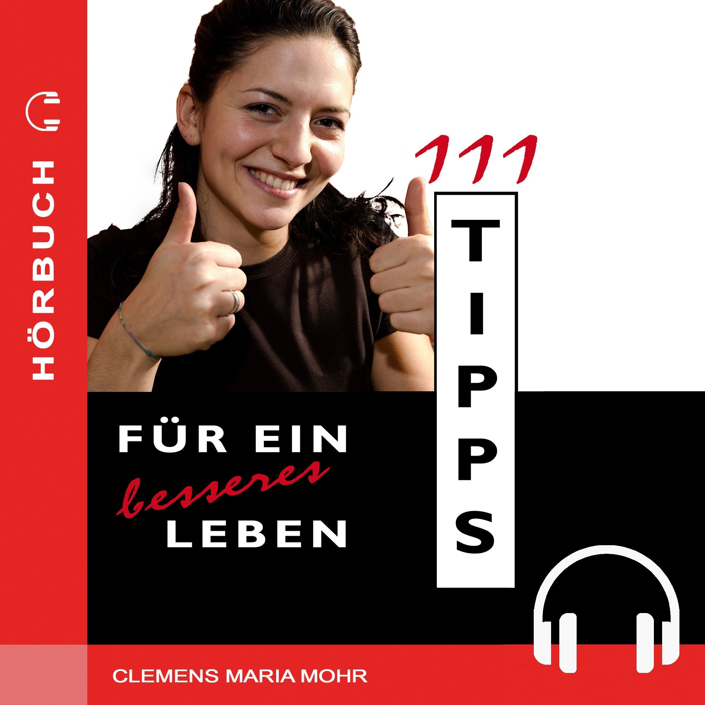 111 Tipps für ein besseres Leben