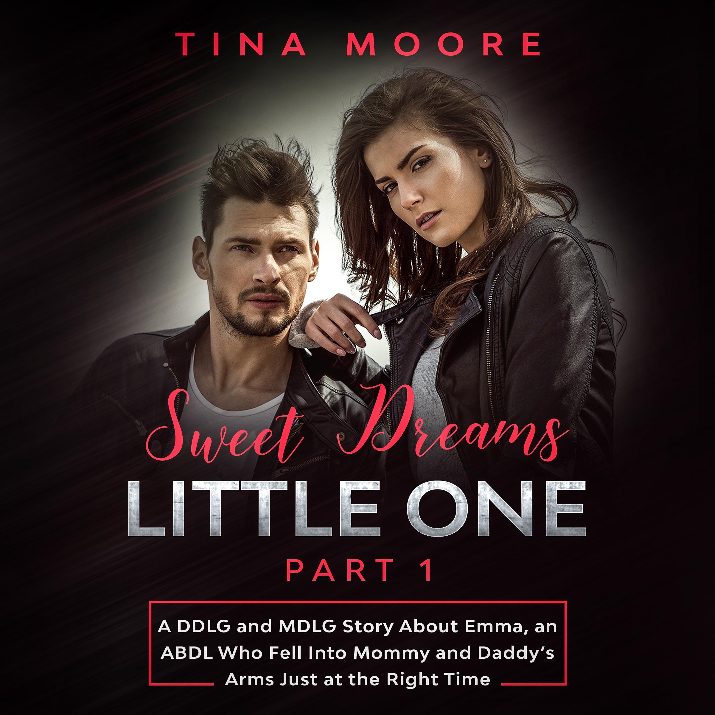 Sweet Dreams, Little One - Part 1