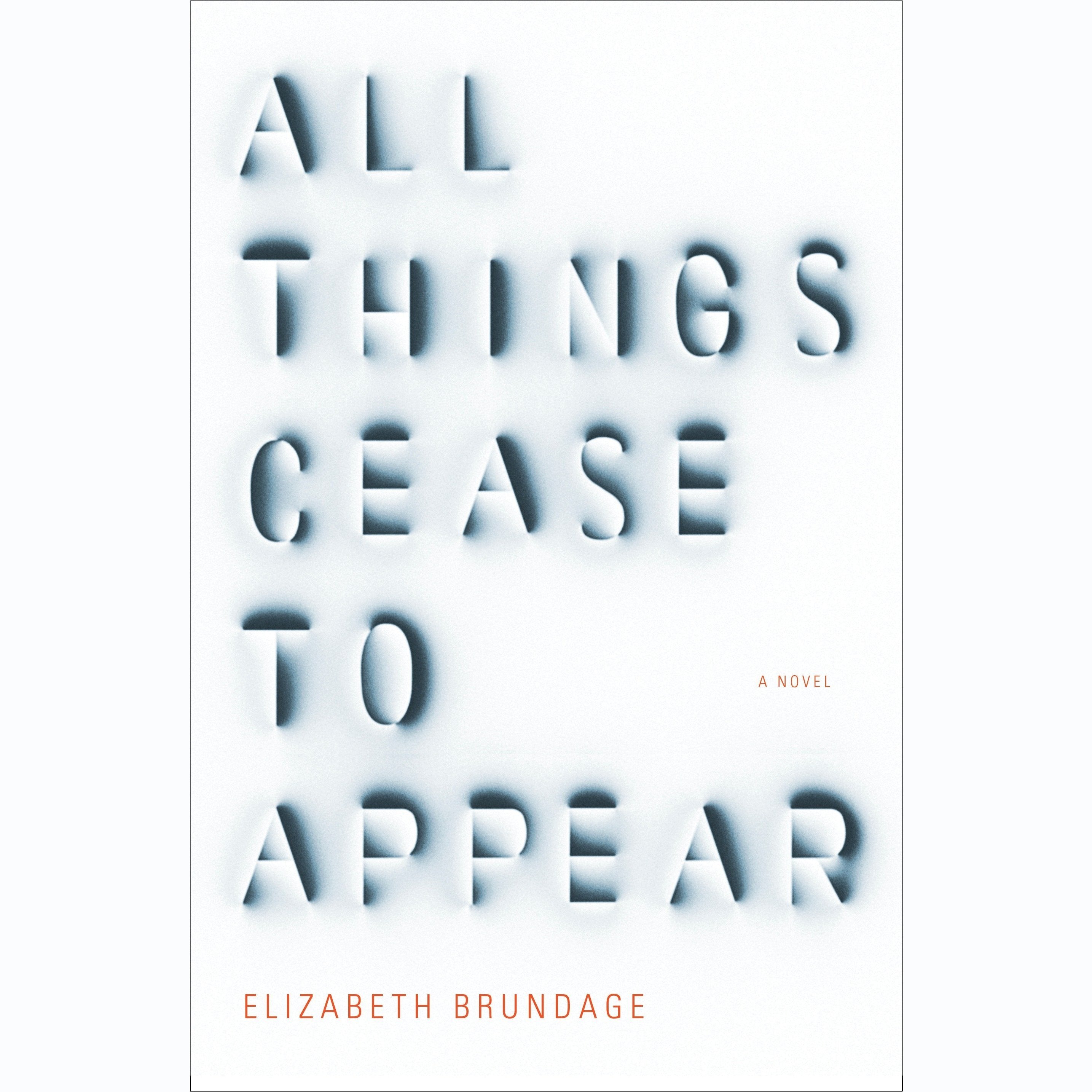 All Things Cease to Appear