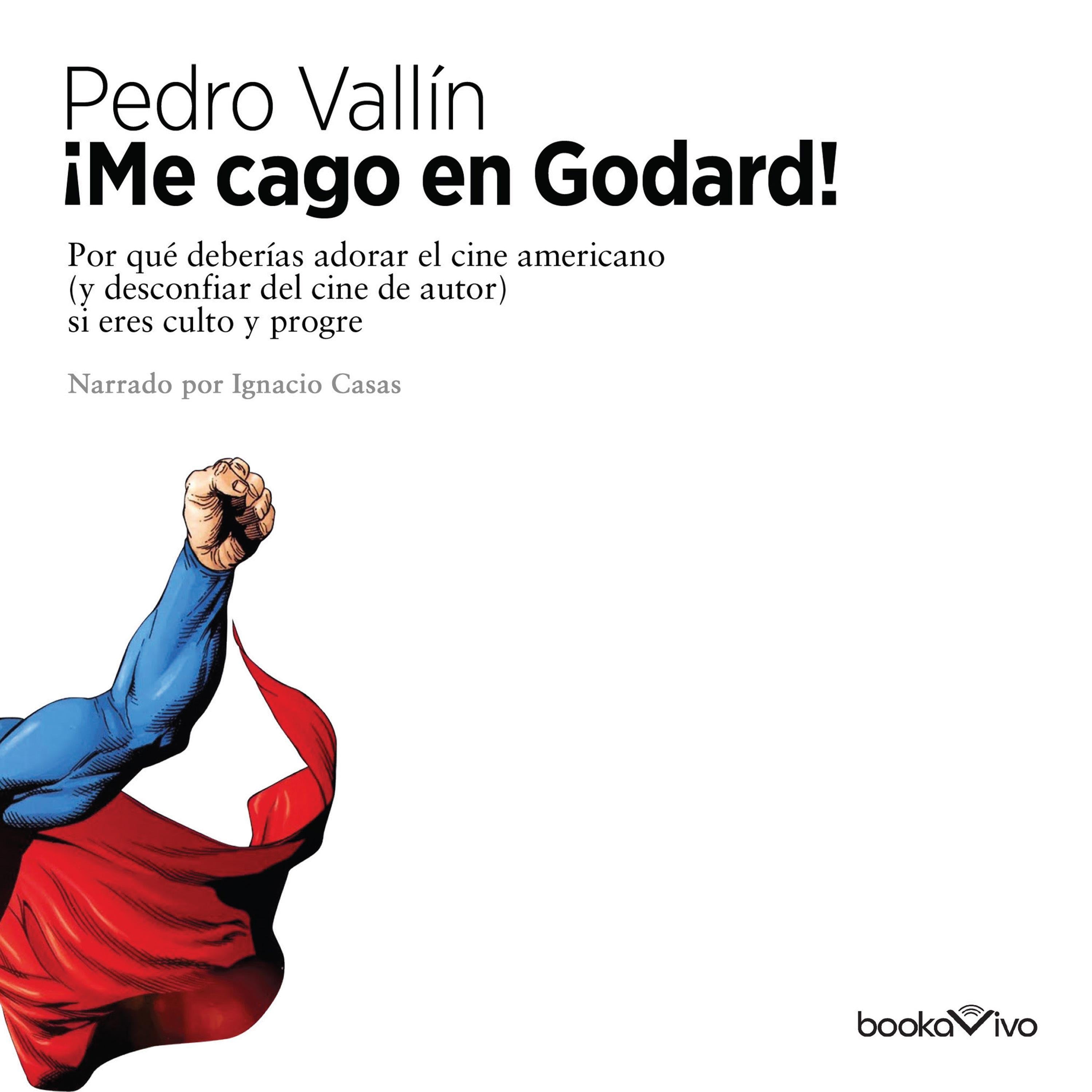 Me cago en godard