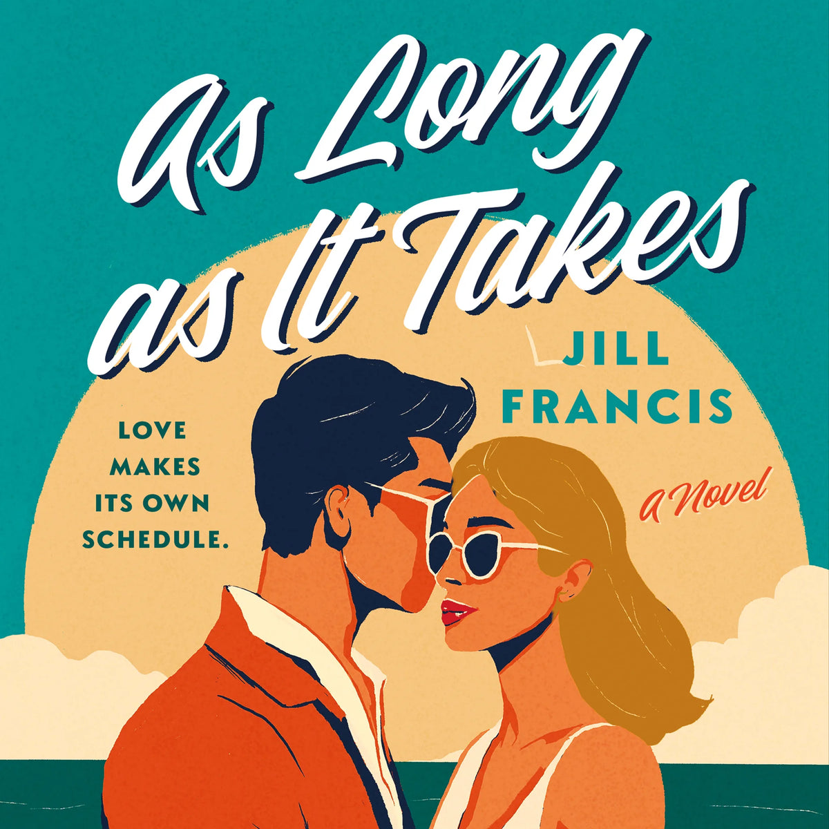 As Long as It Takes