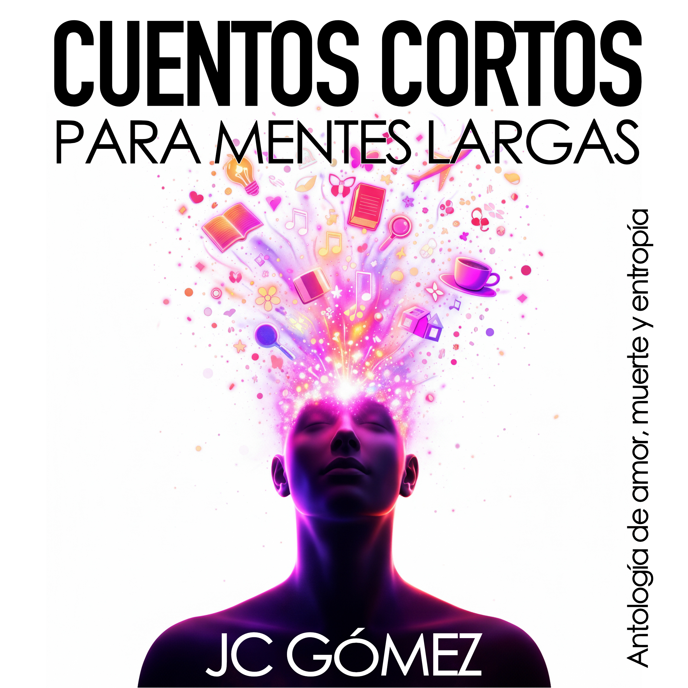 Cuentos Cortos para Mentes Largas