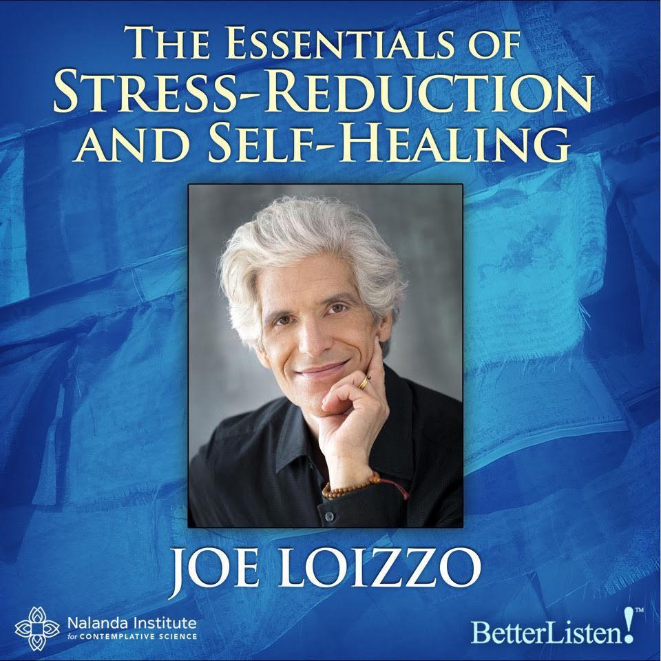 The Essentials of Stress-Reduction and Self-Healing