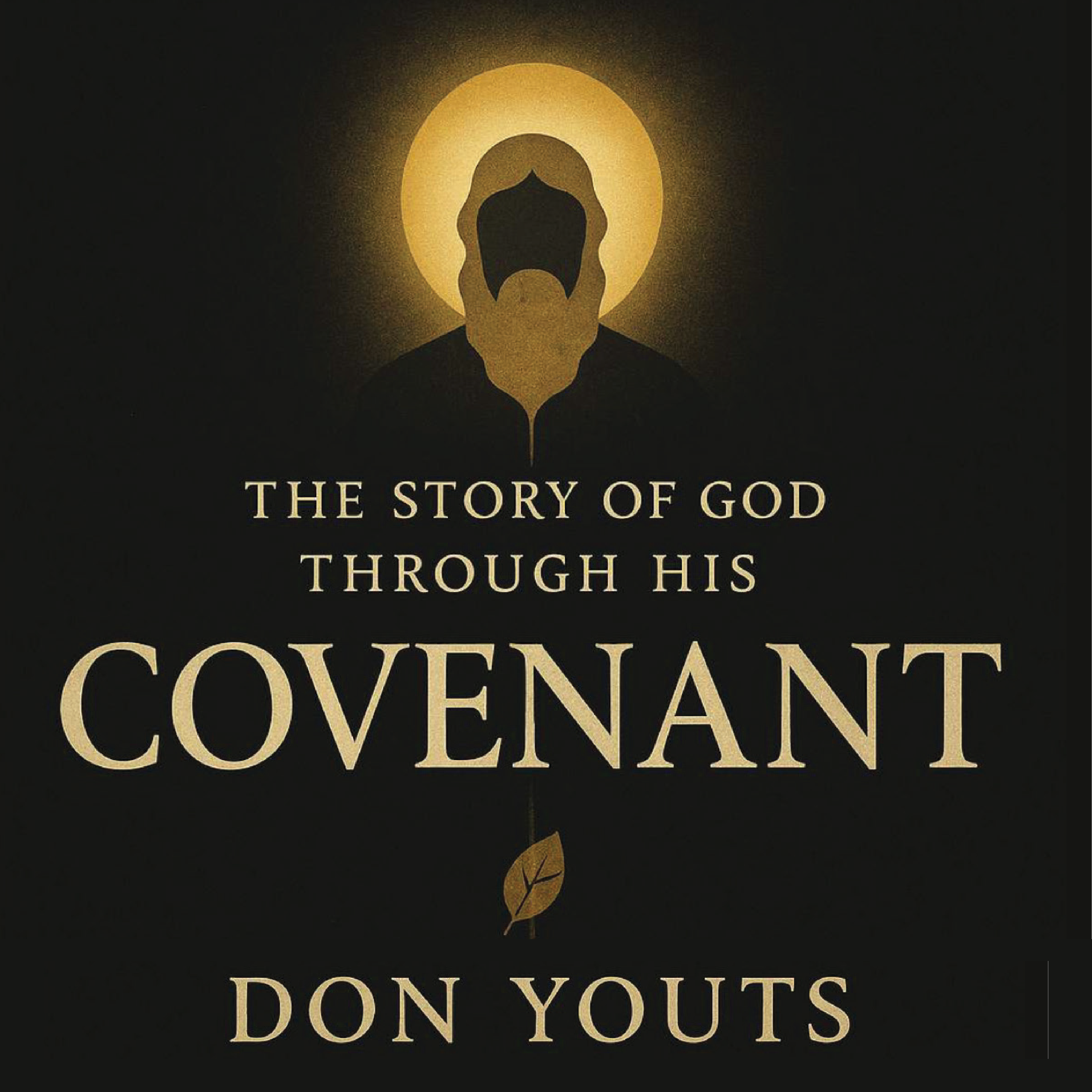 The Story Of God Through His Covenant