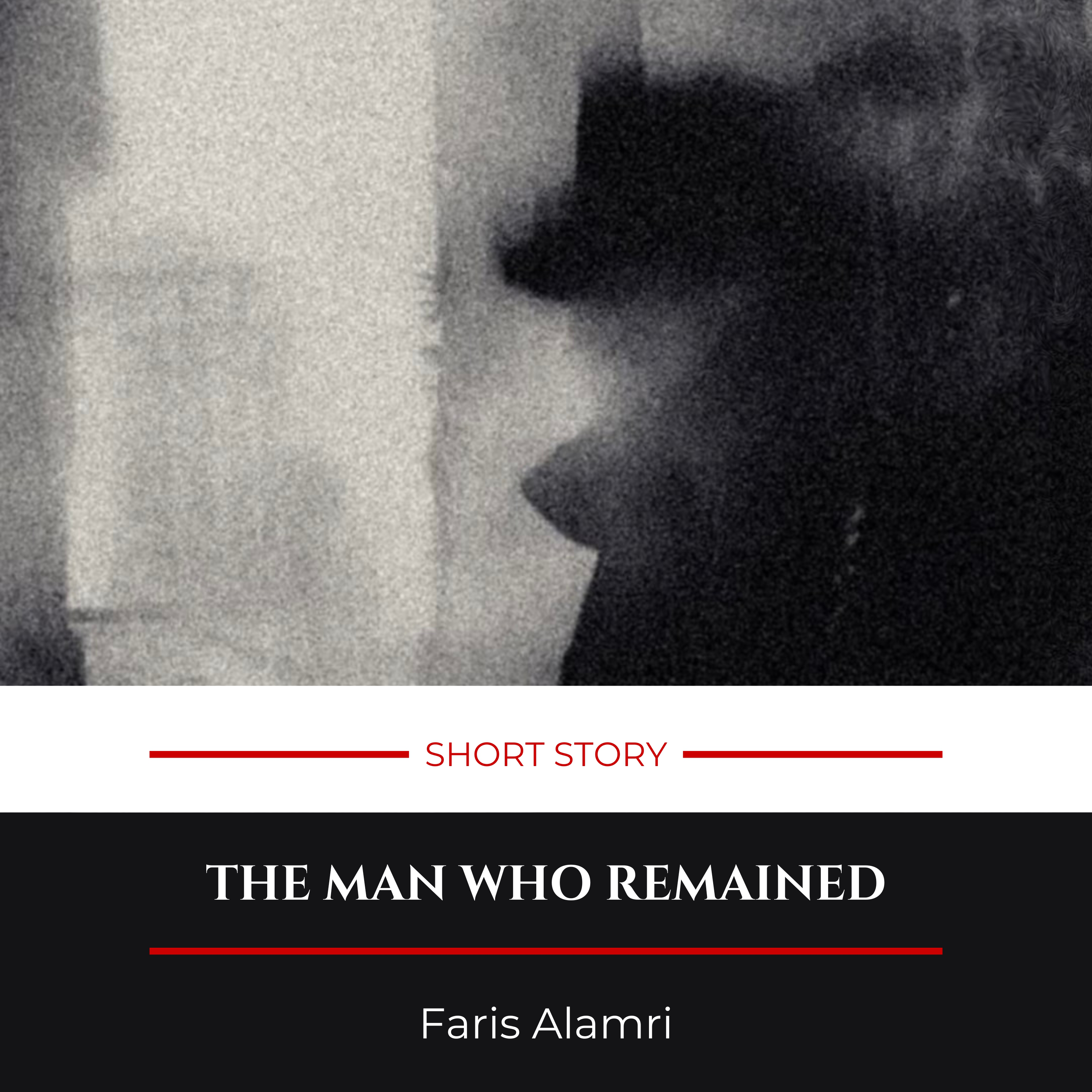 The Man Who Remained