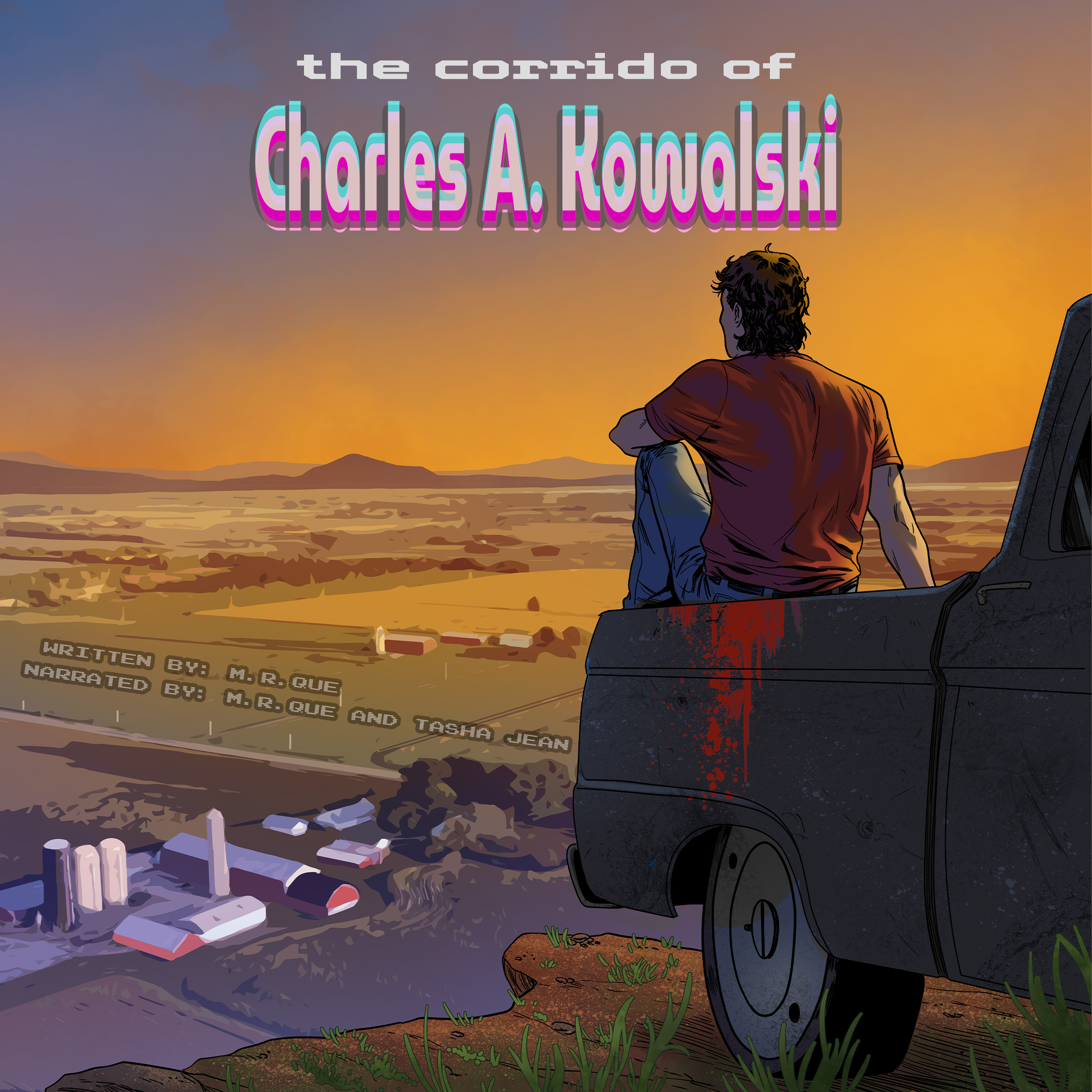The Corrido of Charles A. Kowalski