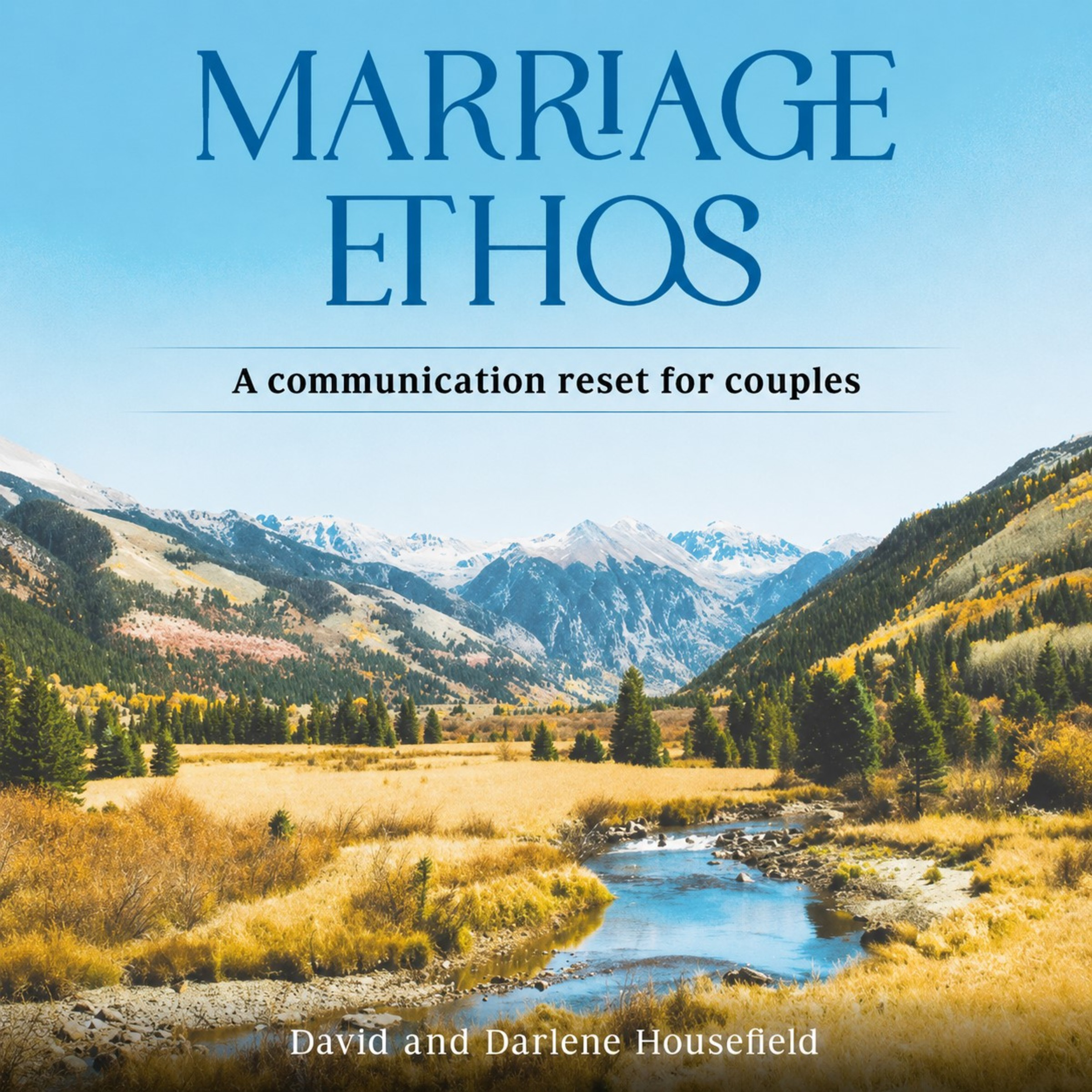 MARRIAGE ETHOS