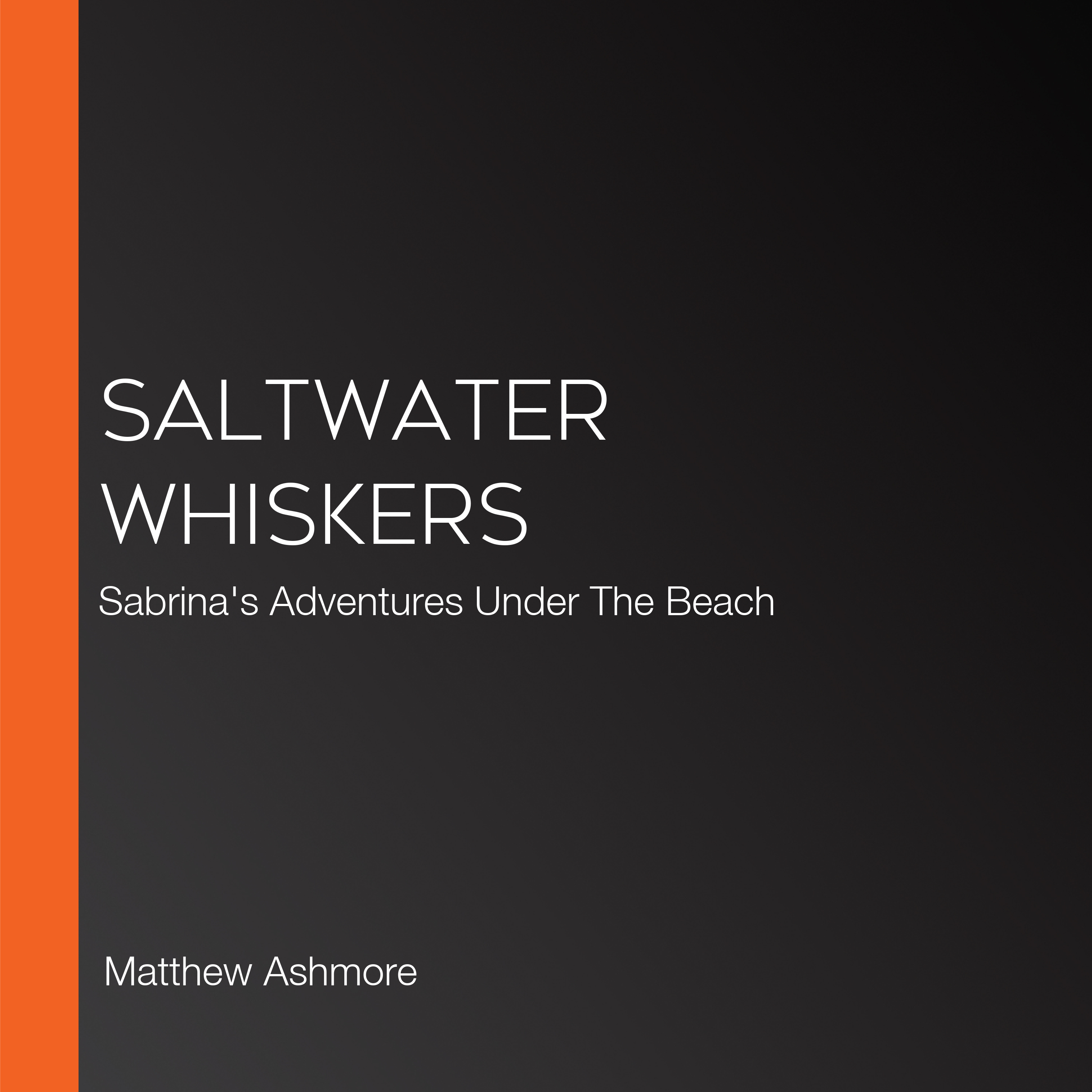 Saltwater Whiskers