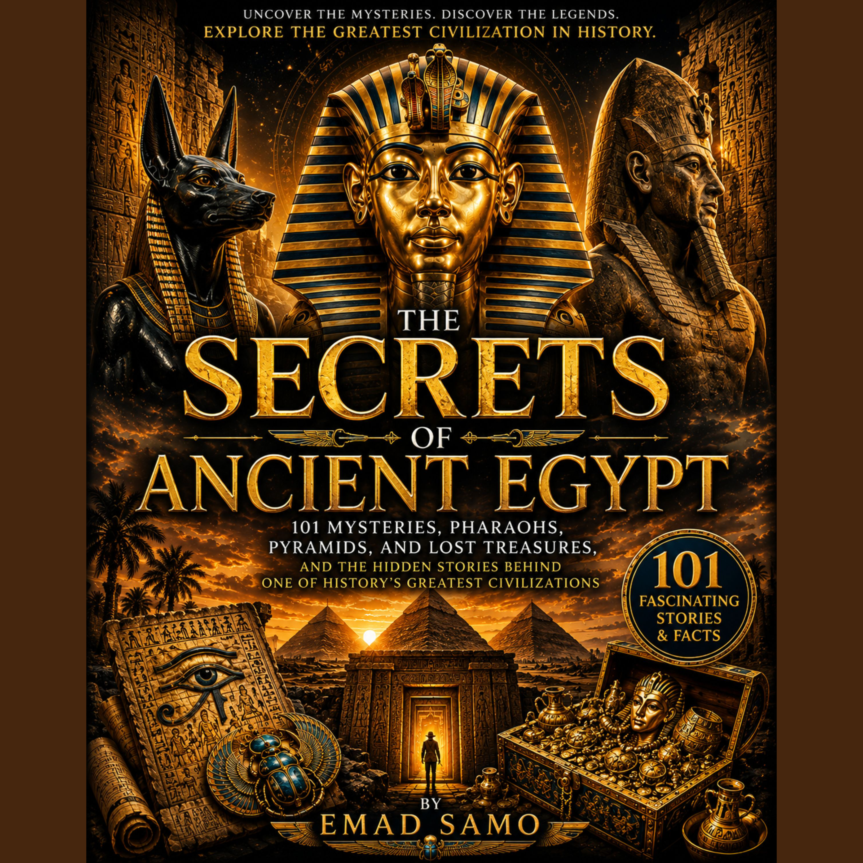 The Secrets of Ancient Egypt