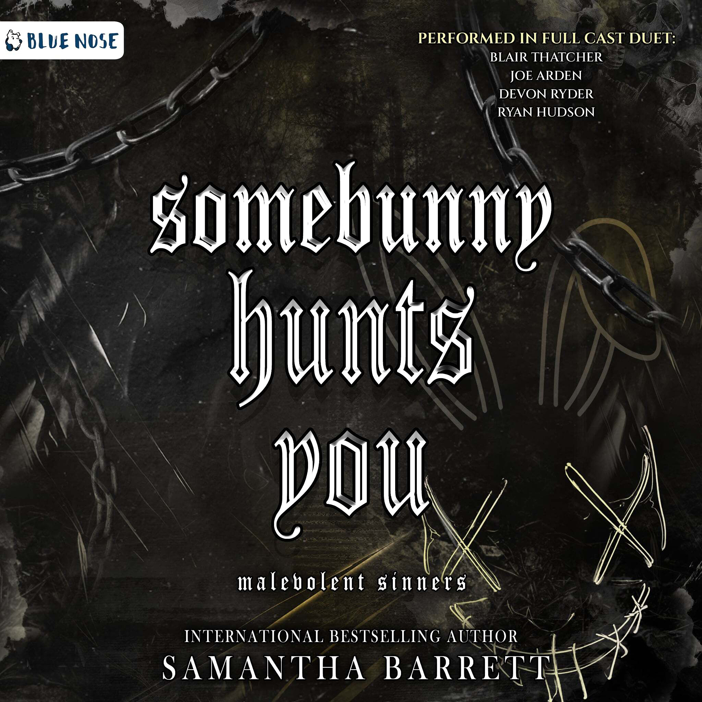 Somebunny Hunts You