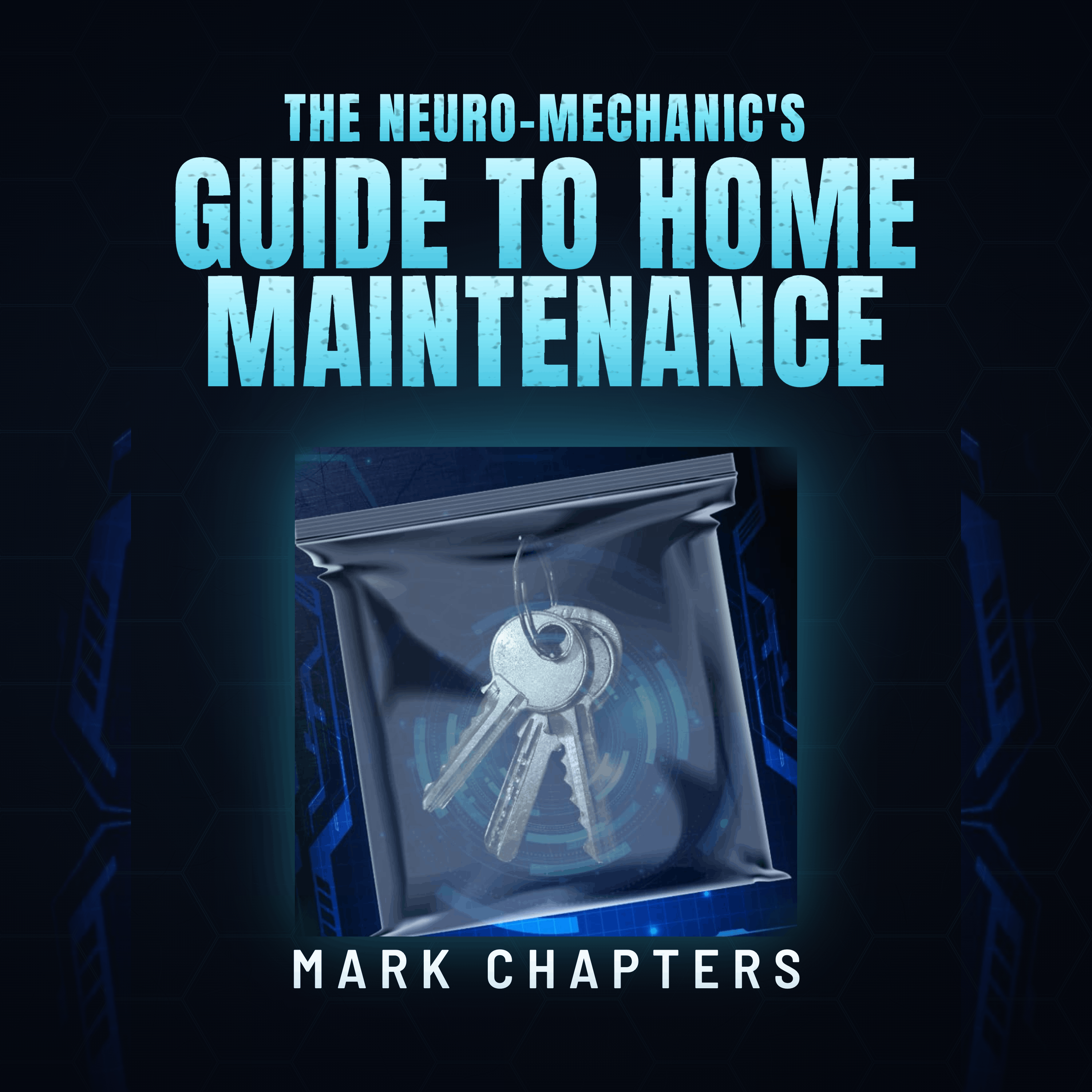 The Neuro-Mechanic's Guide to Home Maintenance: A Low-Demand, Somatic Planner for AuDHD Adults.