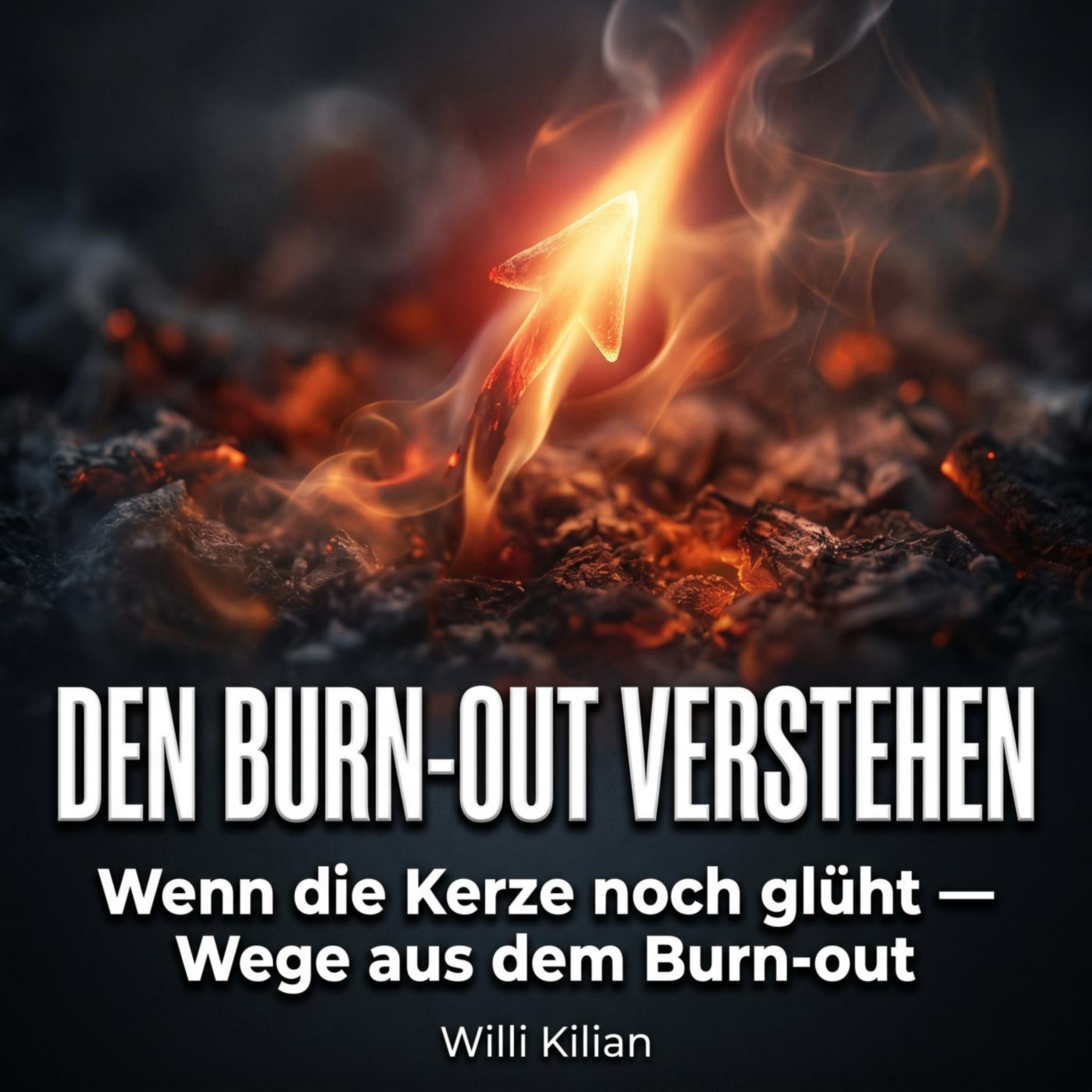 Den Burn-out verstehen - Ursachen, Phasen, Wege heraus
