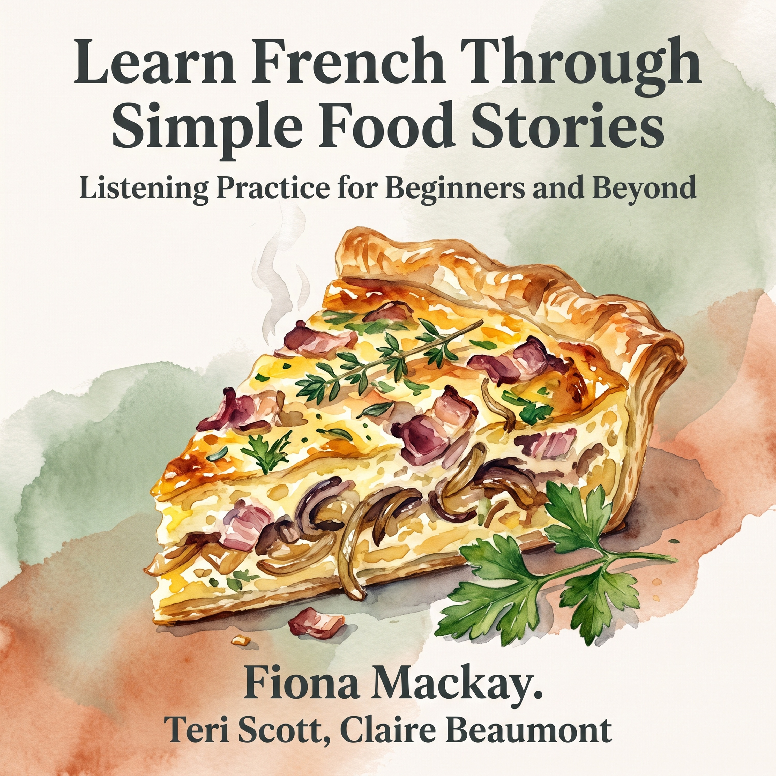 Learn French Through Simple Food Stories