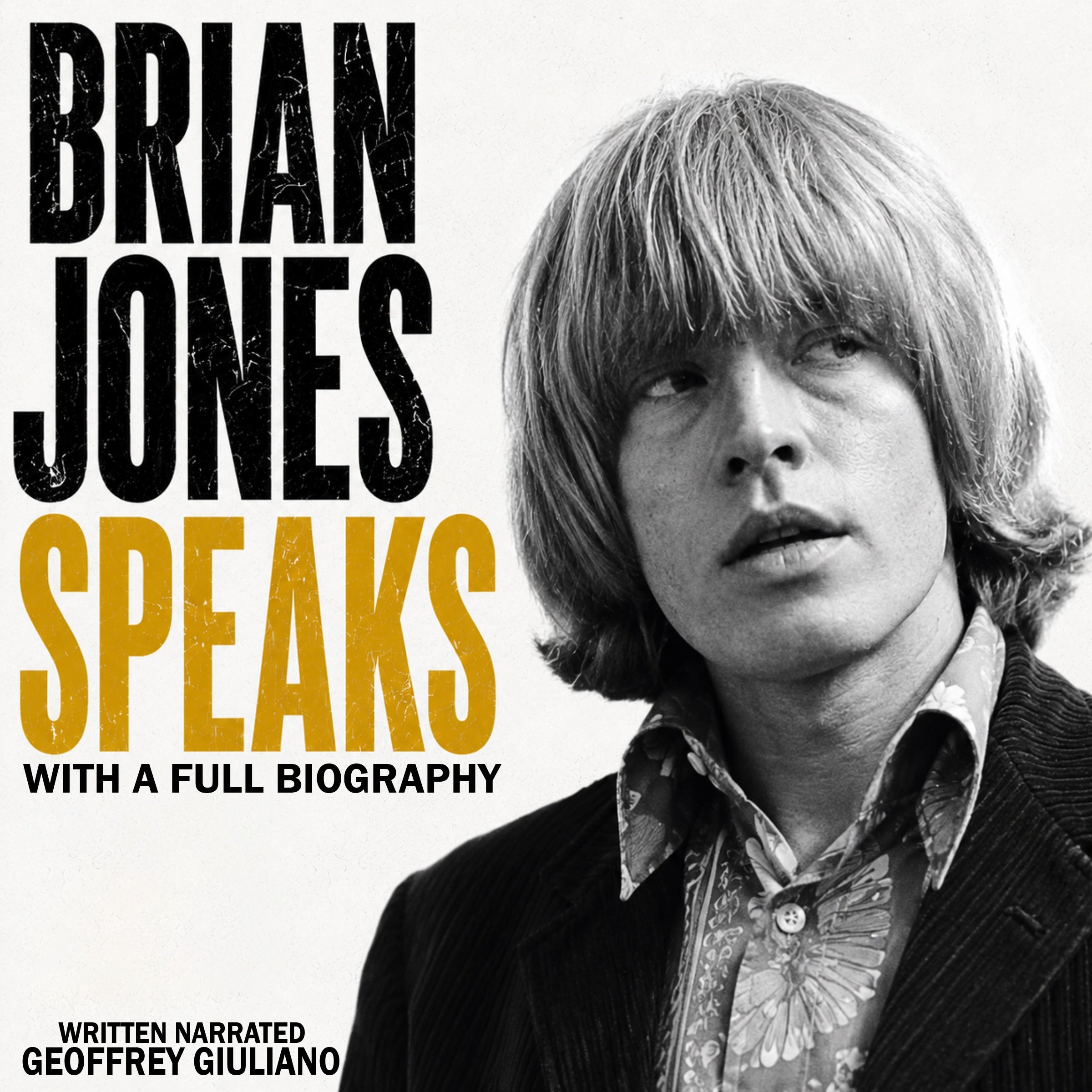 Brian Jones Speaks