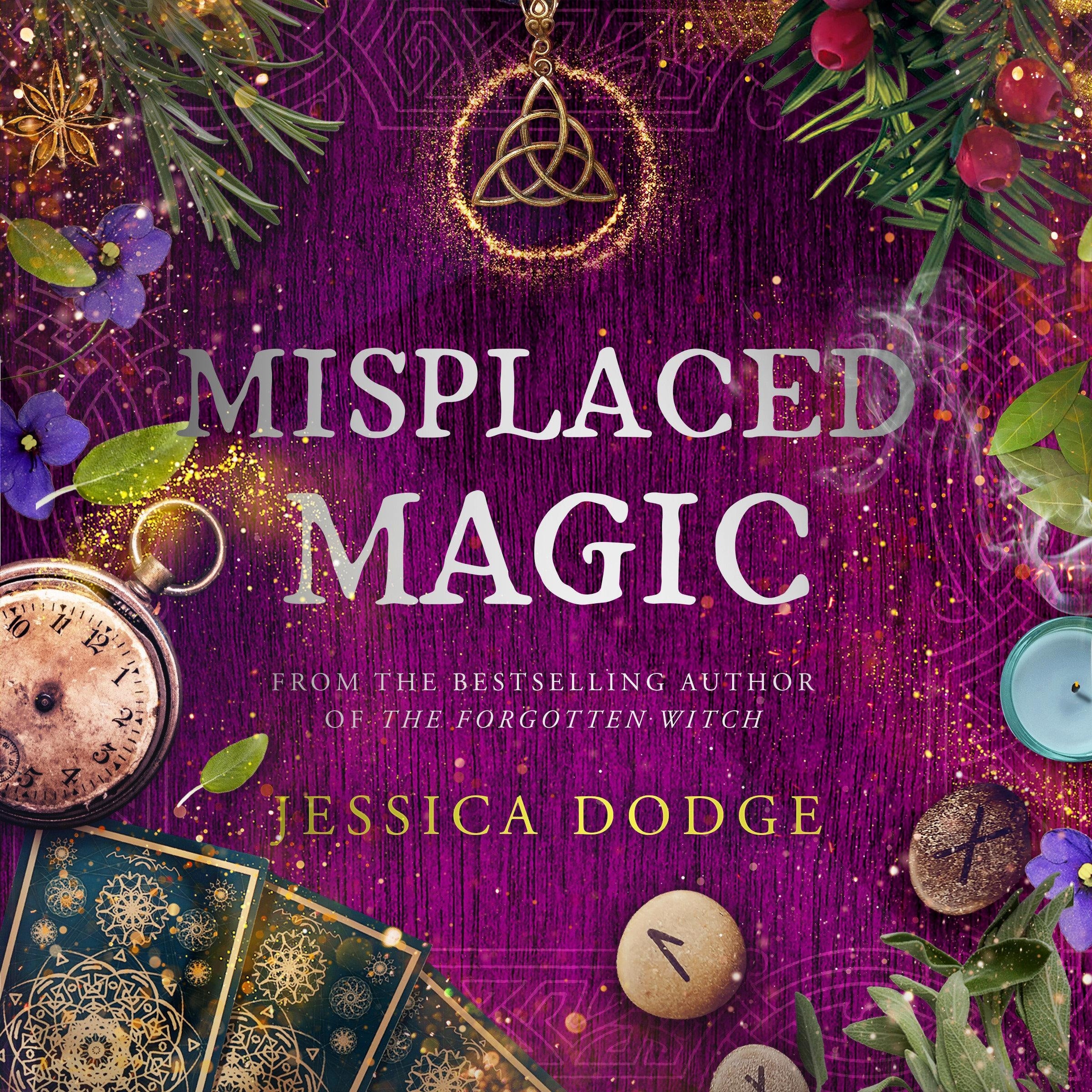 Misplaced Magic