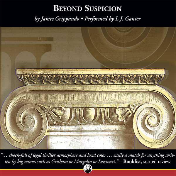 Beyond Suspicion