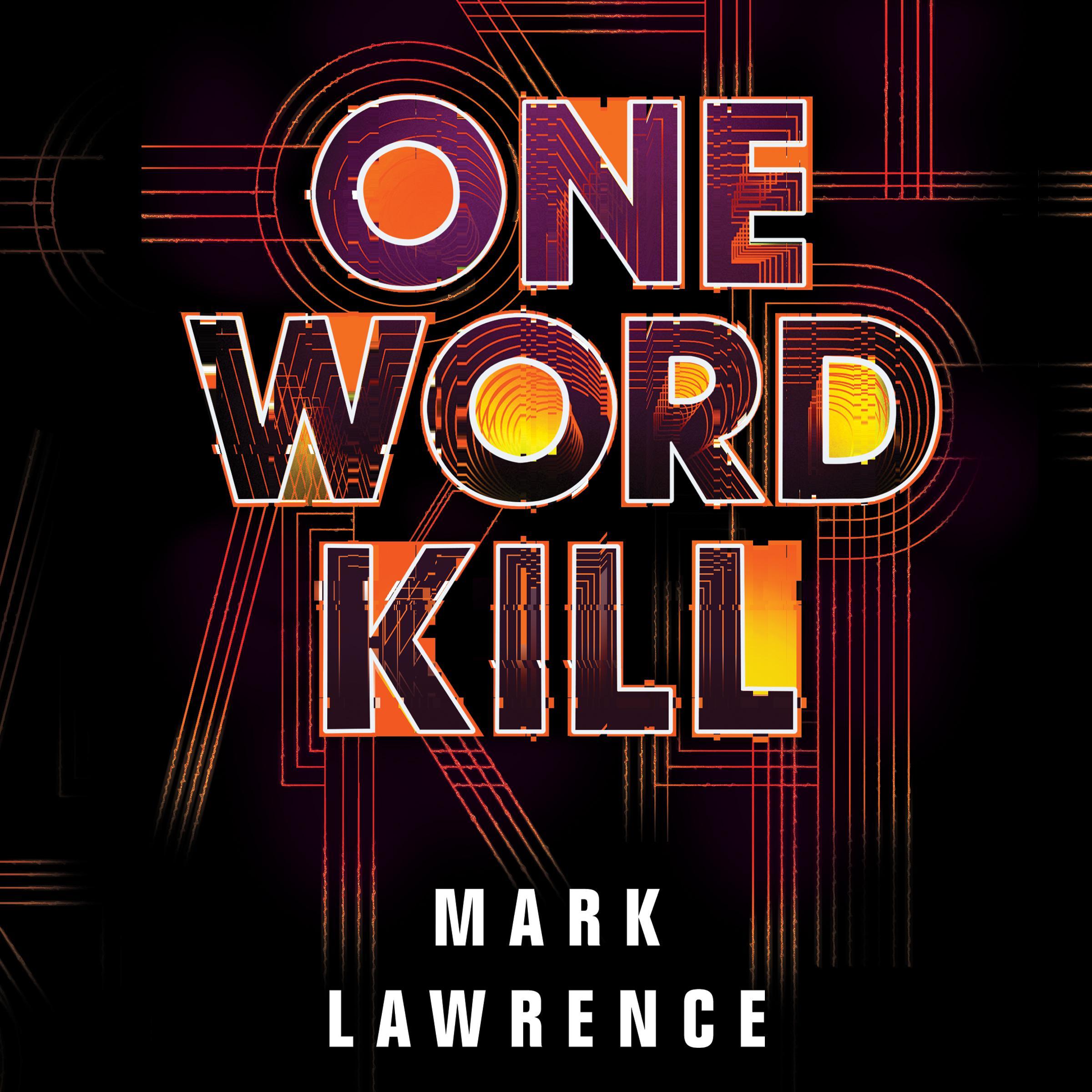 One Word Kill