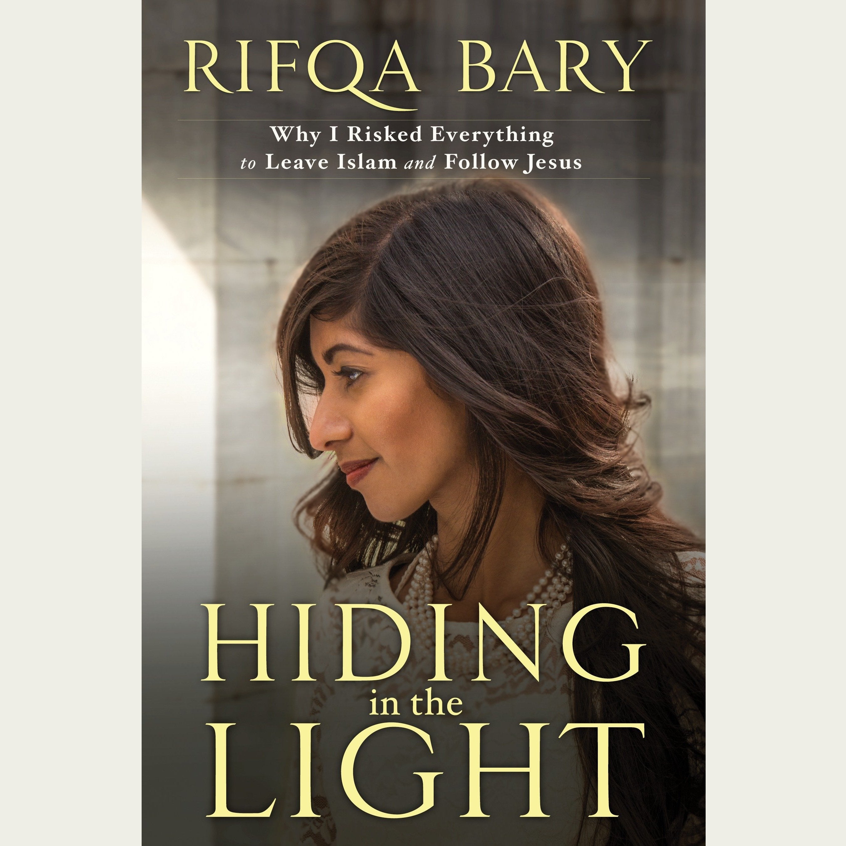 Hiding in the Light