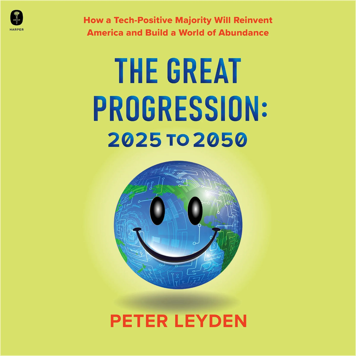 The Great Progression: 2025-2050