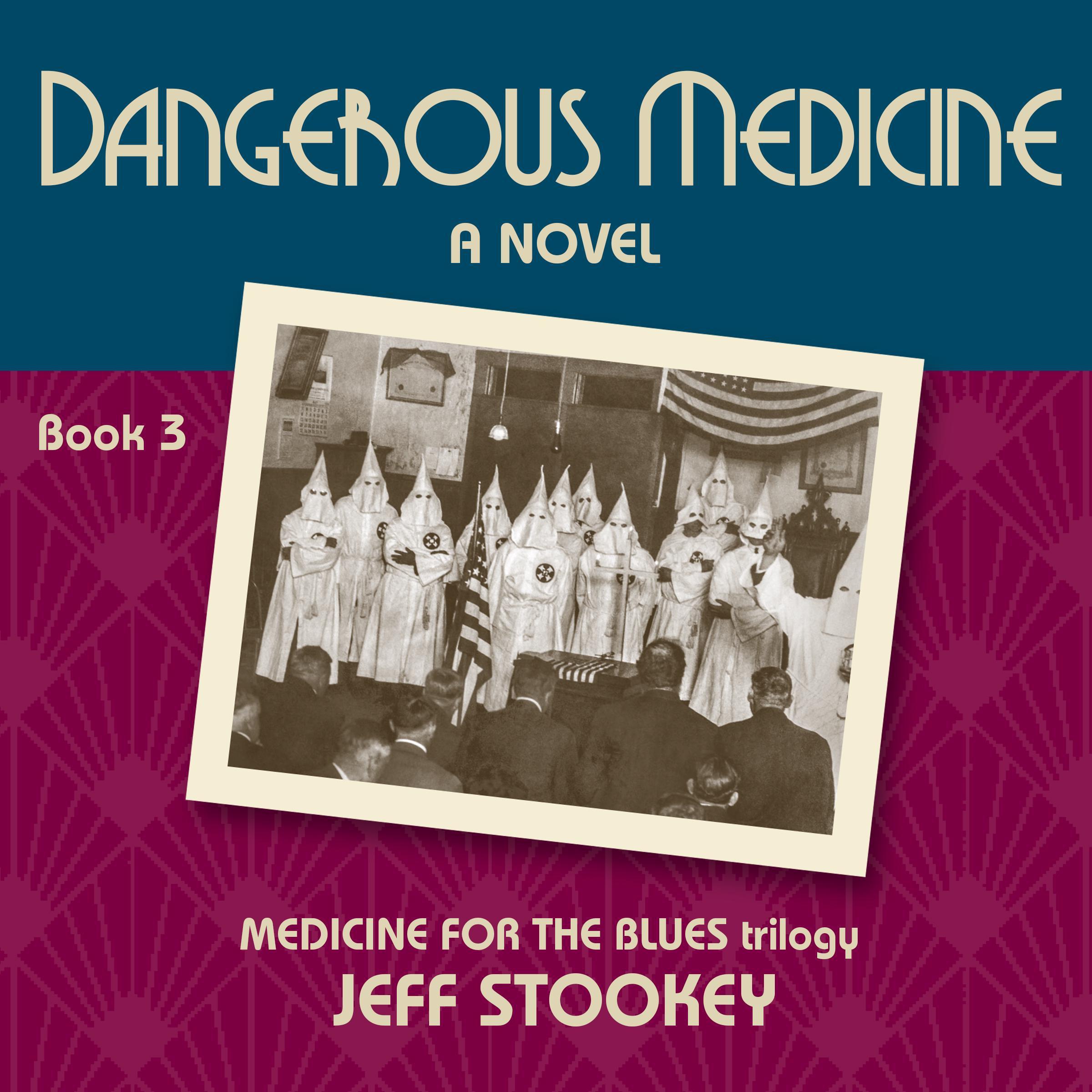 Dangerous Medicine
