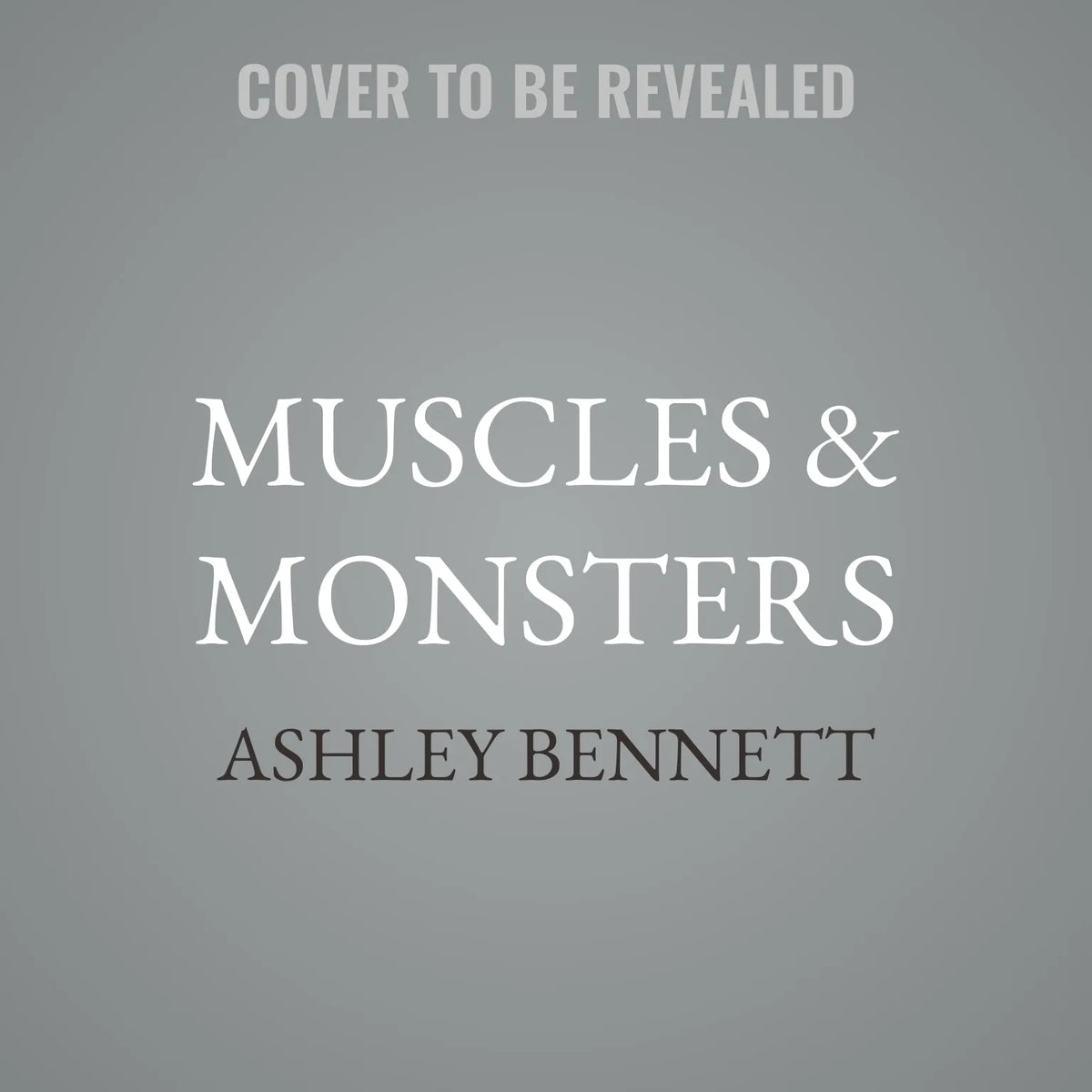 Muscles & Monsters