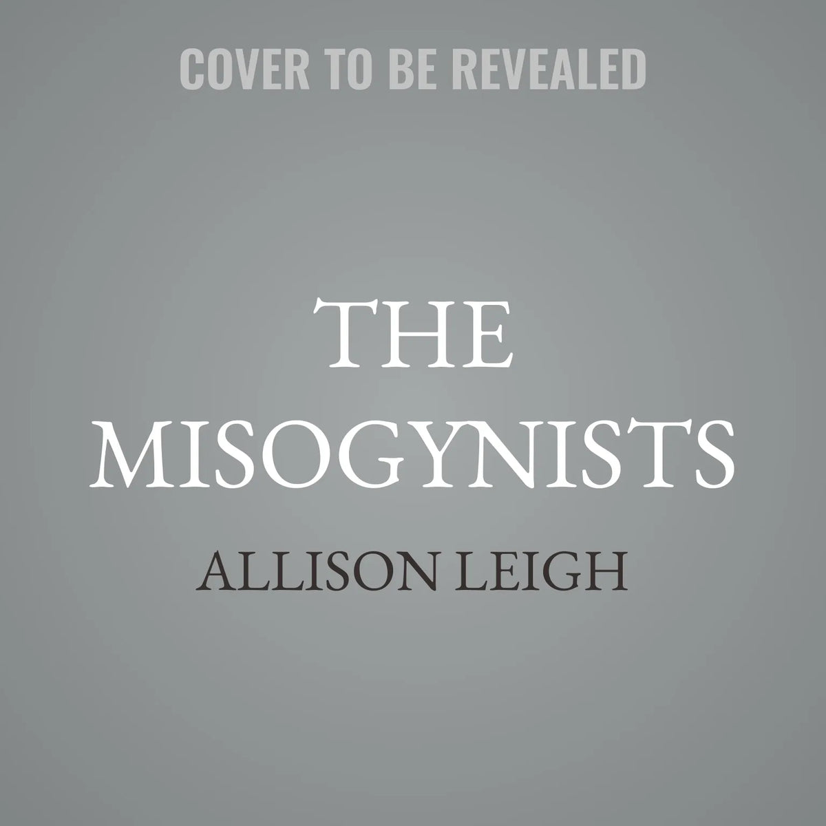 The Misogynists