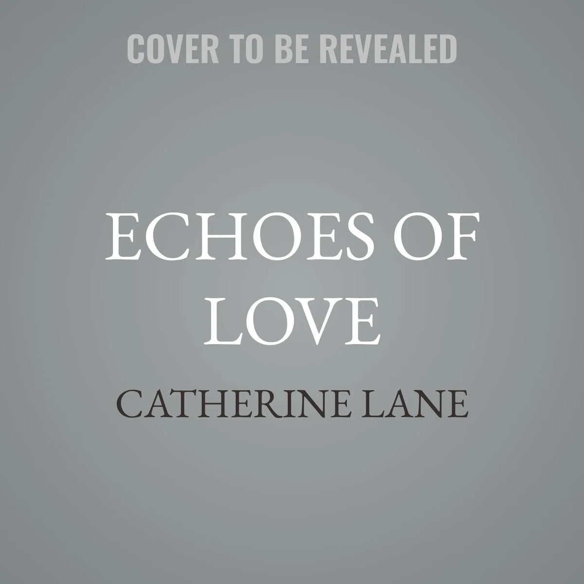 Echoes of Love