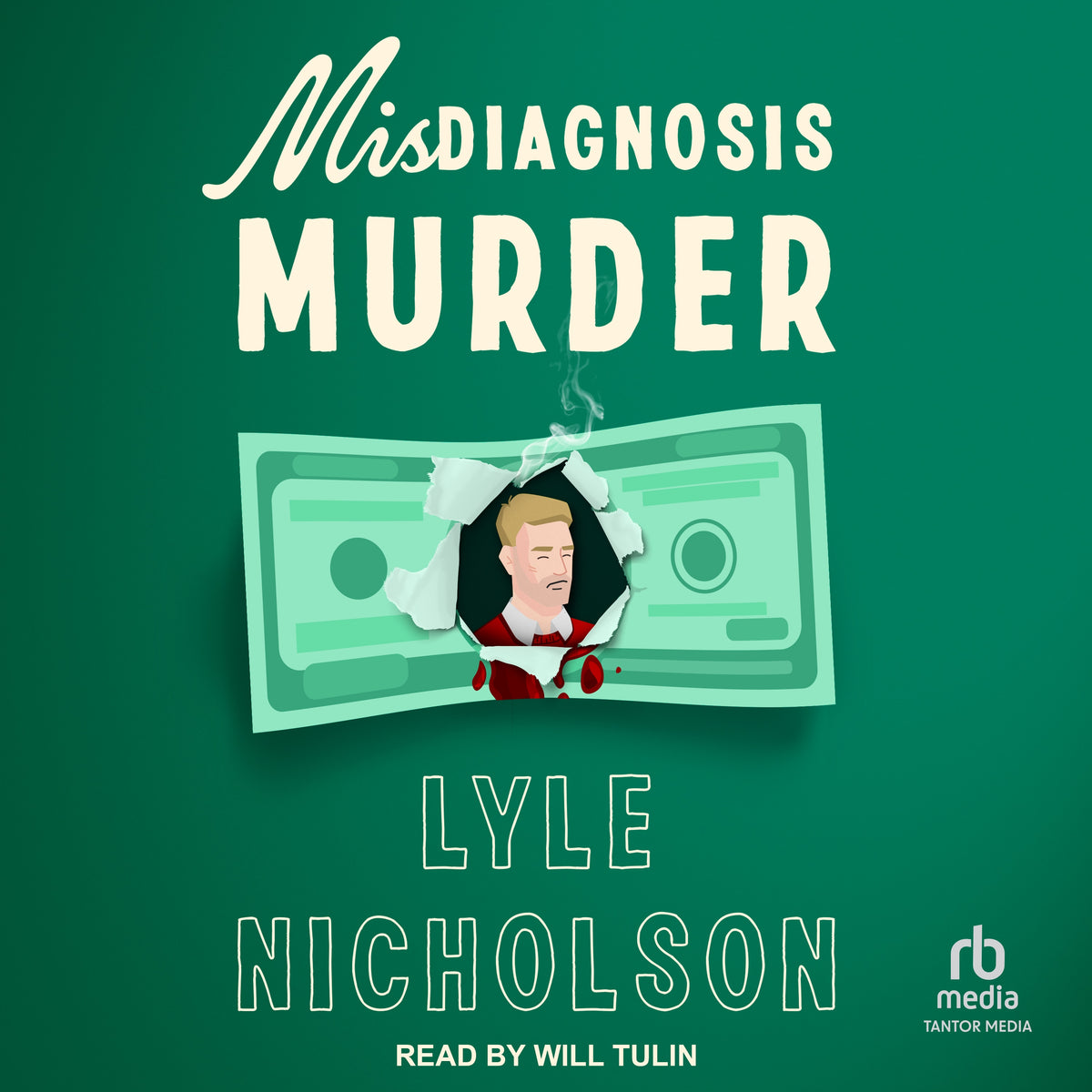 Misdiagnosis...Murder