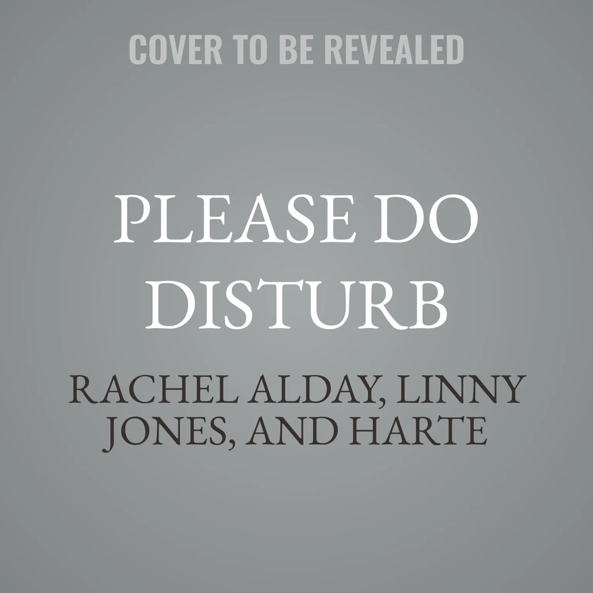 Please Do Disturb