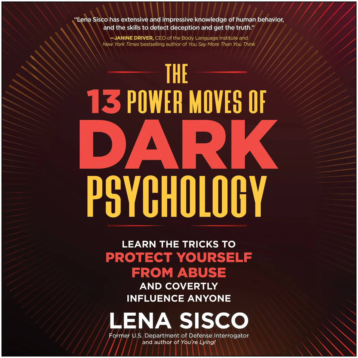 The 13 Power Moves of Dark Psychology