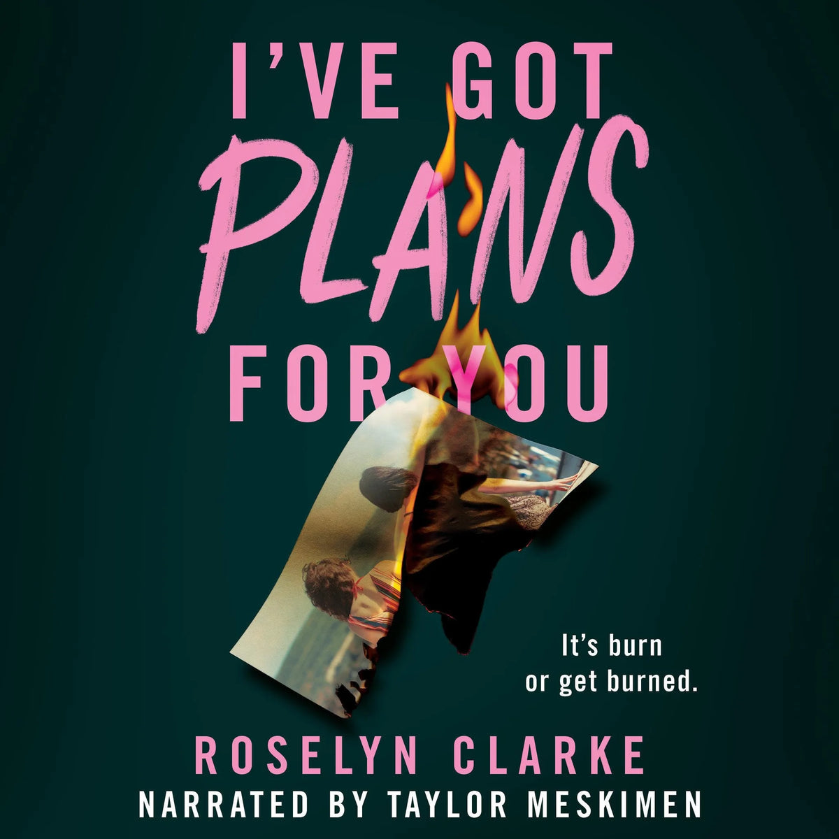 I've Got Plans for You
