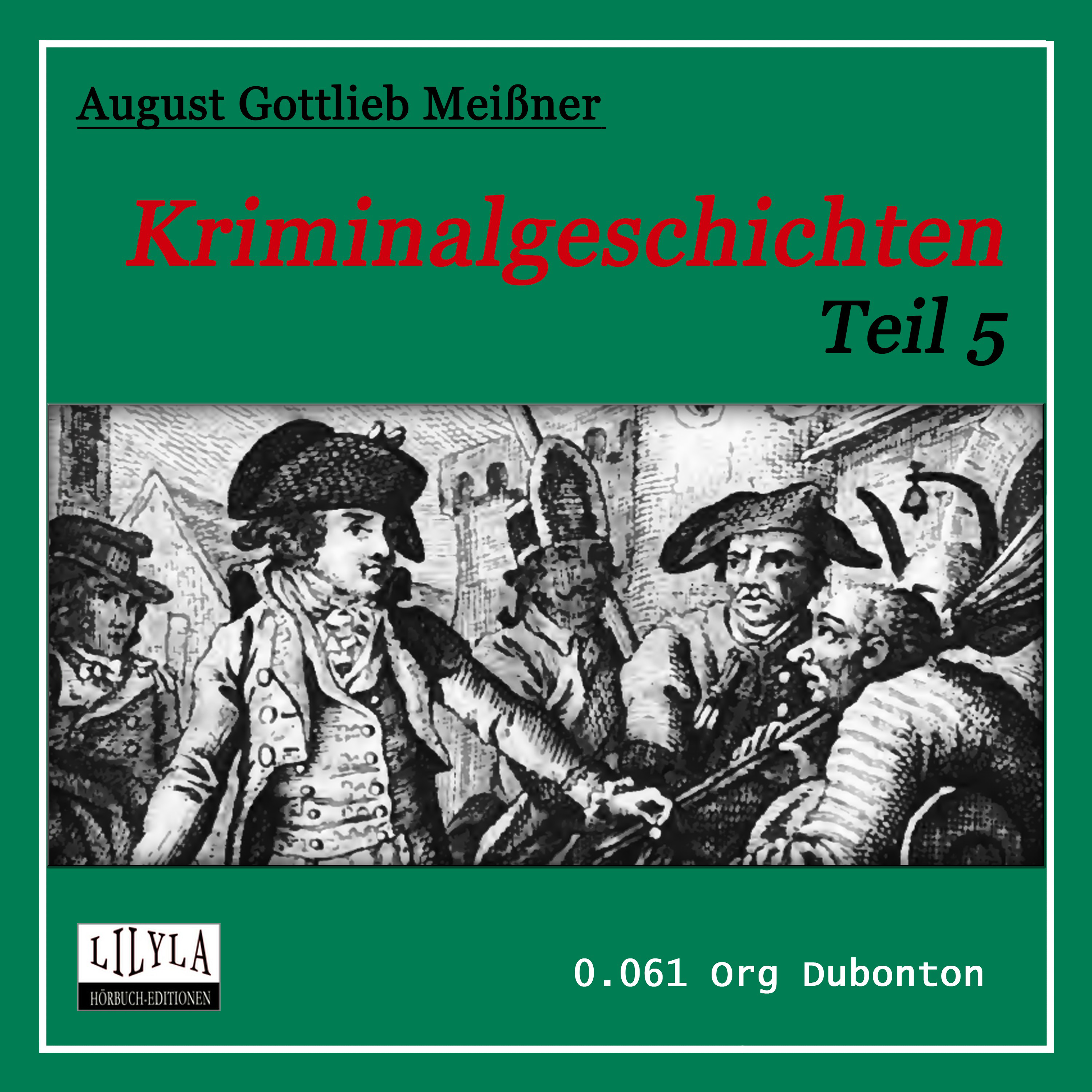 Kriminalgeschichten - Teil 5