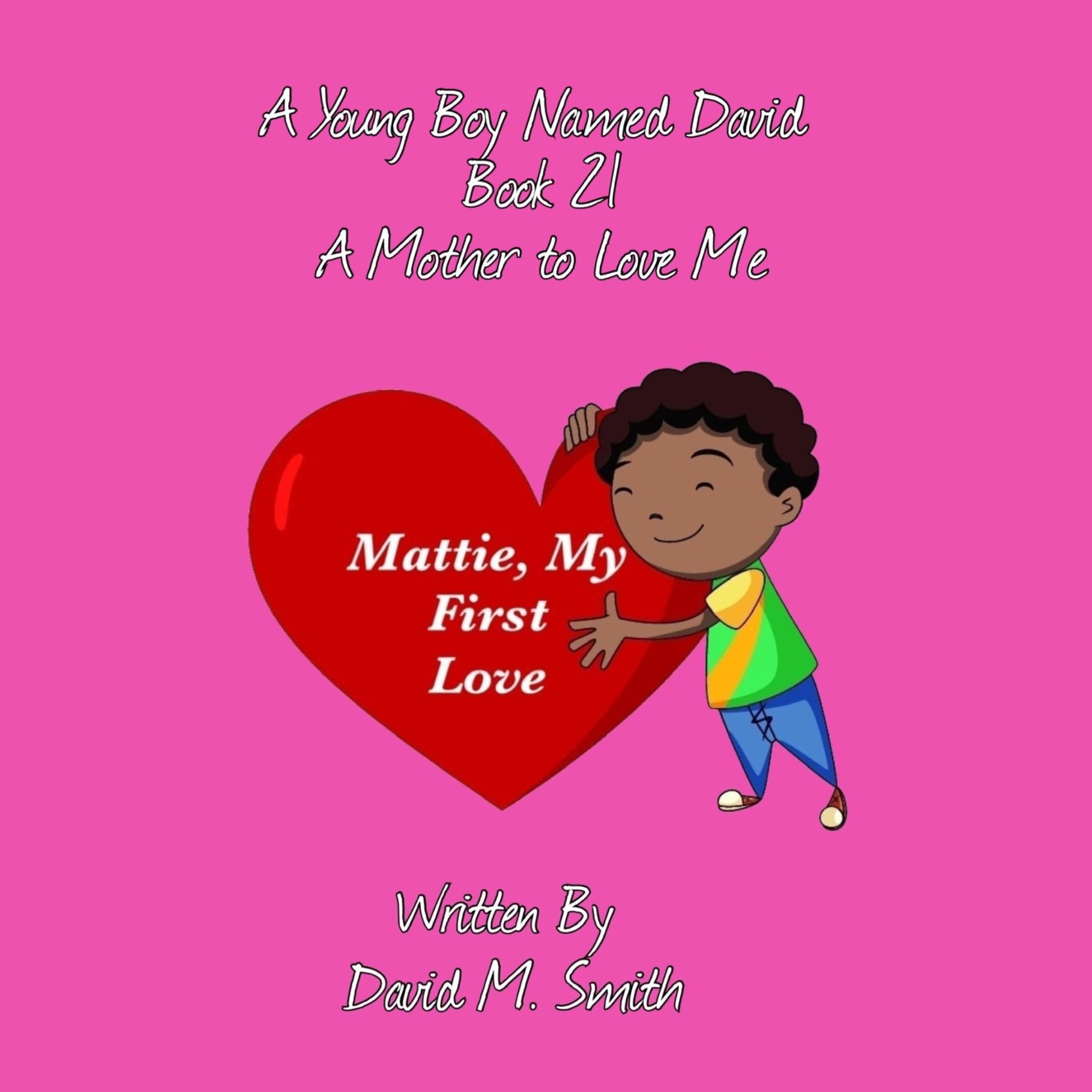 A Young Boy Named David Book 21