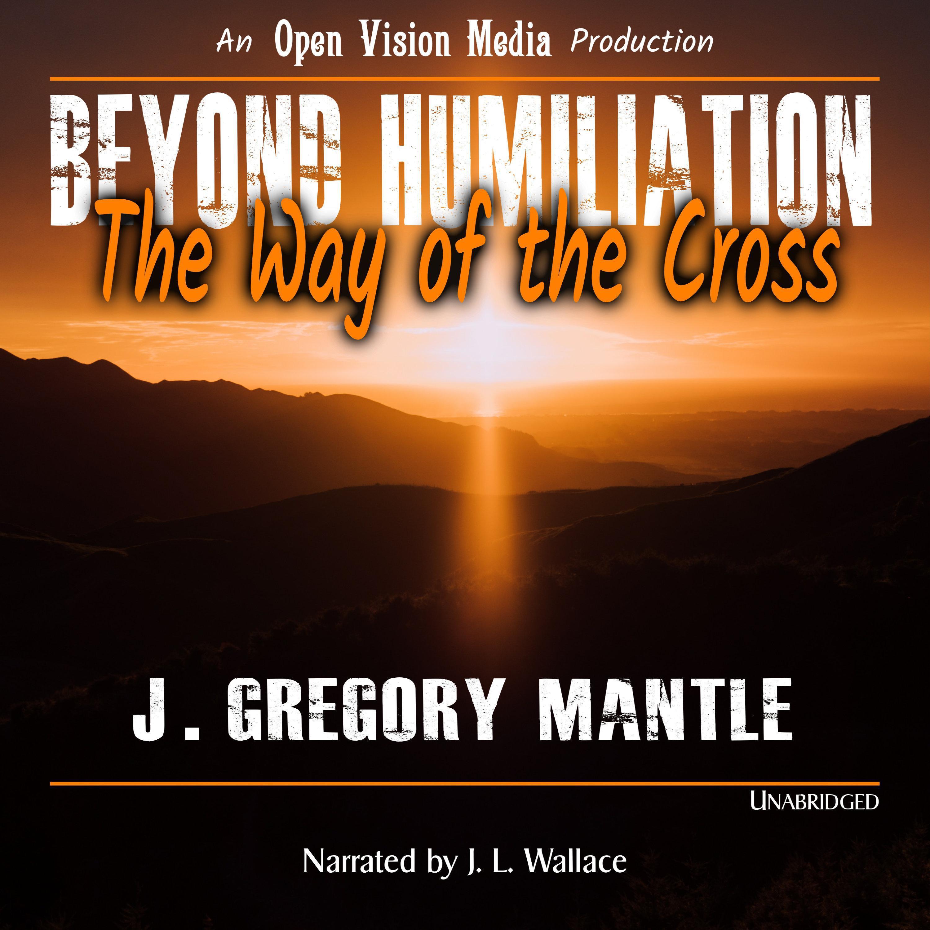 Beyond Humiliation