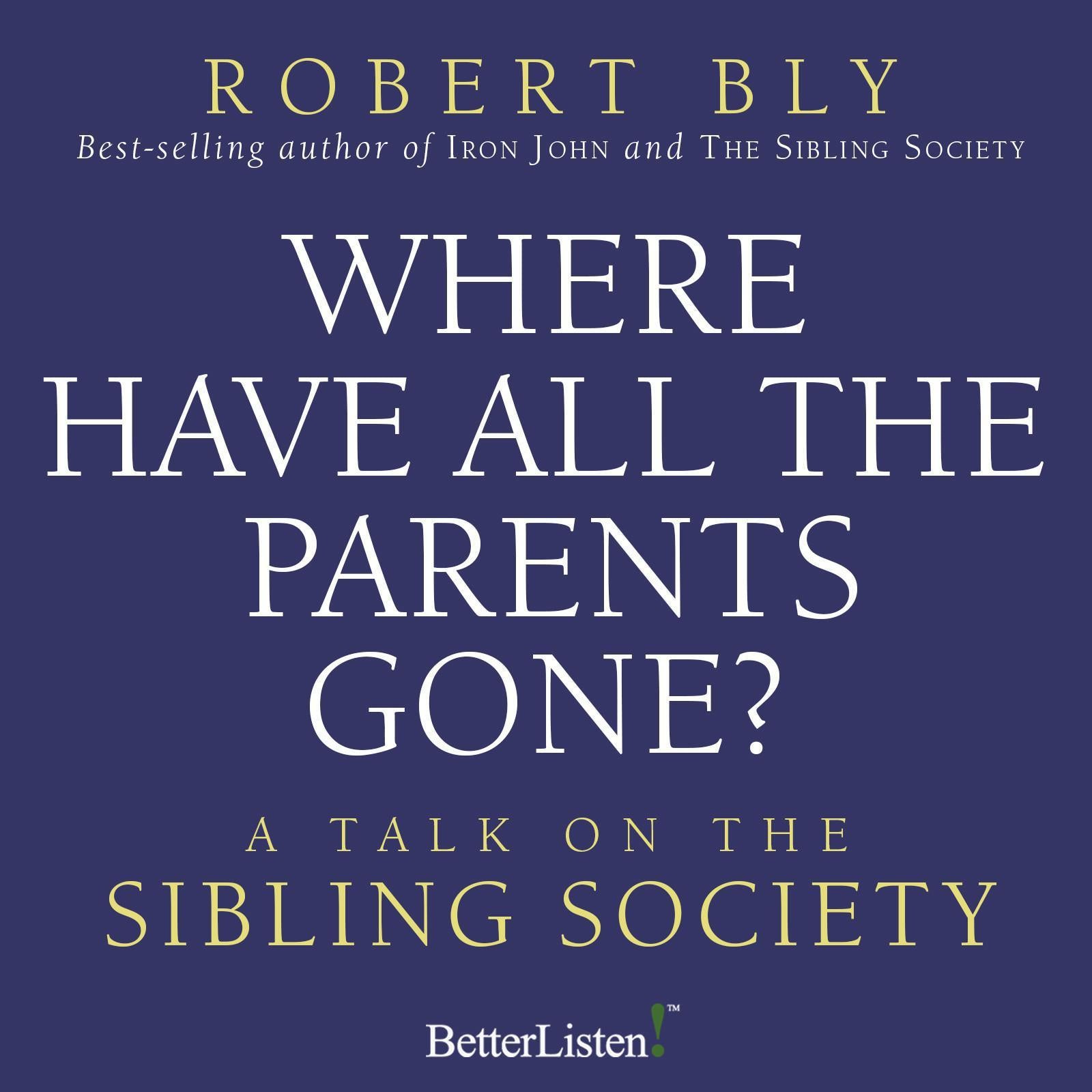 Where Have all the Parents Gone