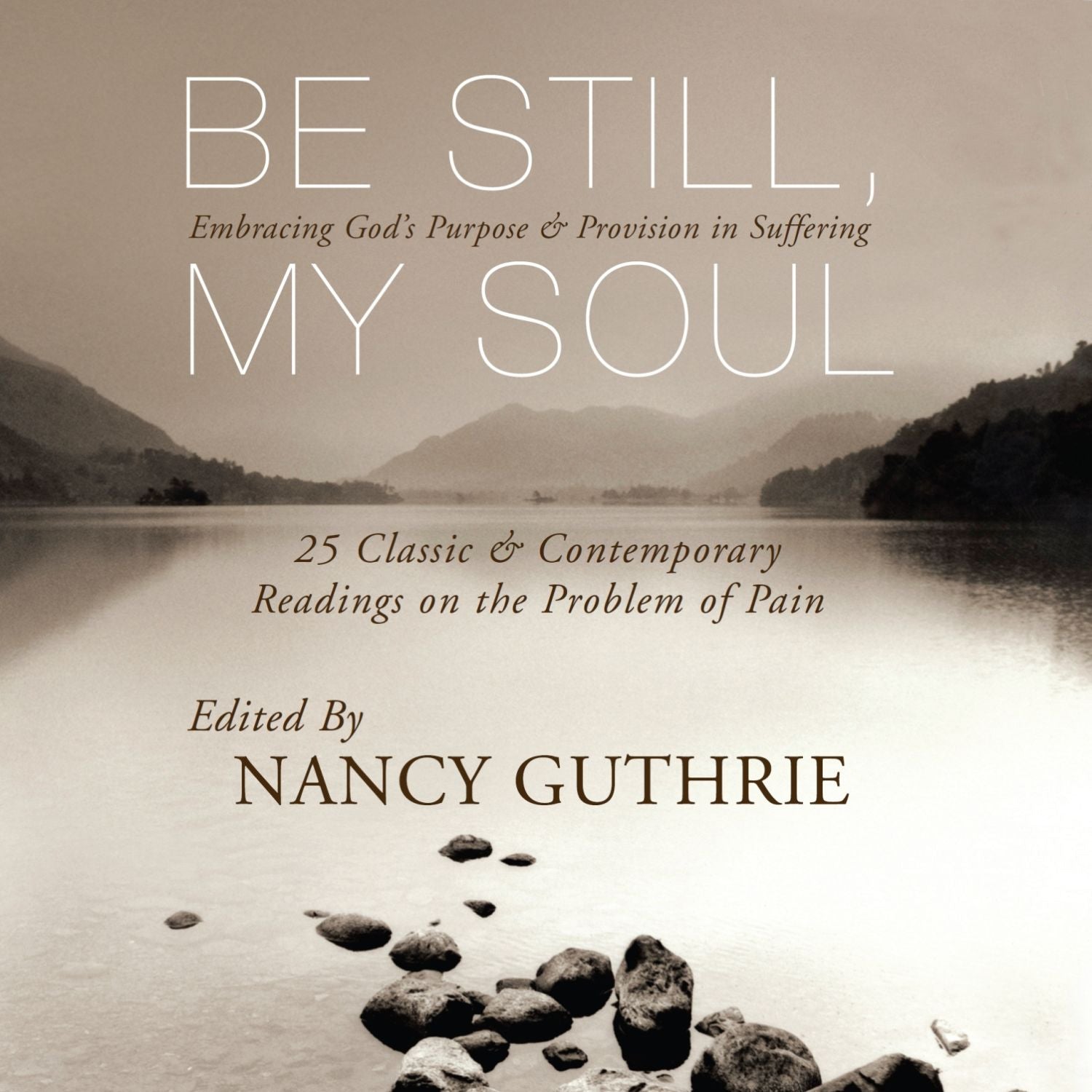 Be Still, My Soul