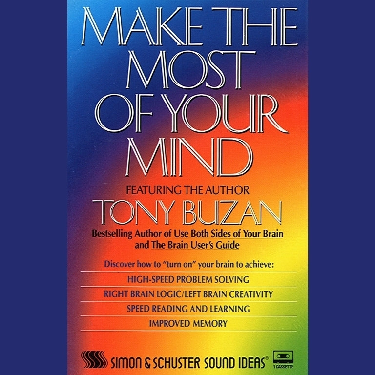 Make the Most of Your Mind