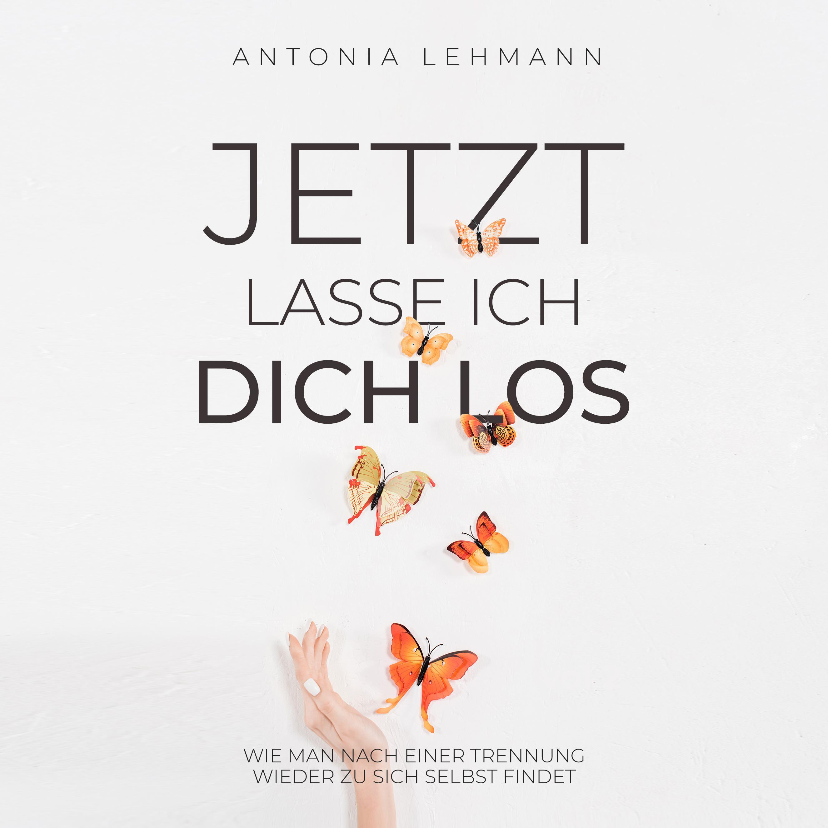Jetzt lasse ich dich los