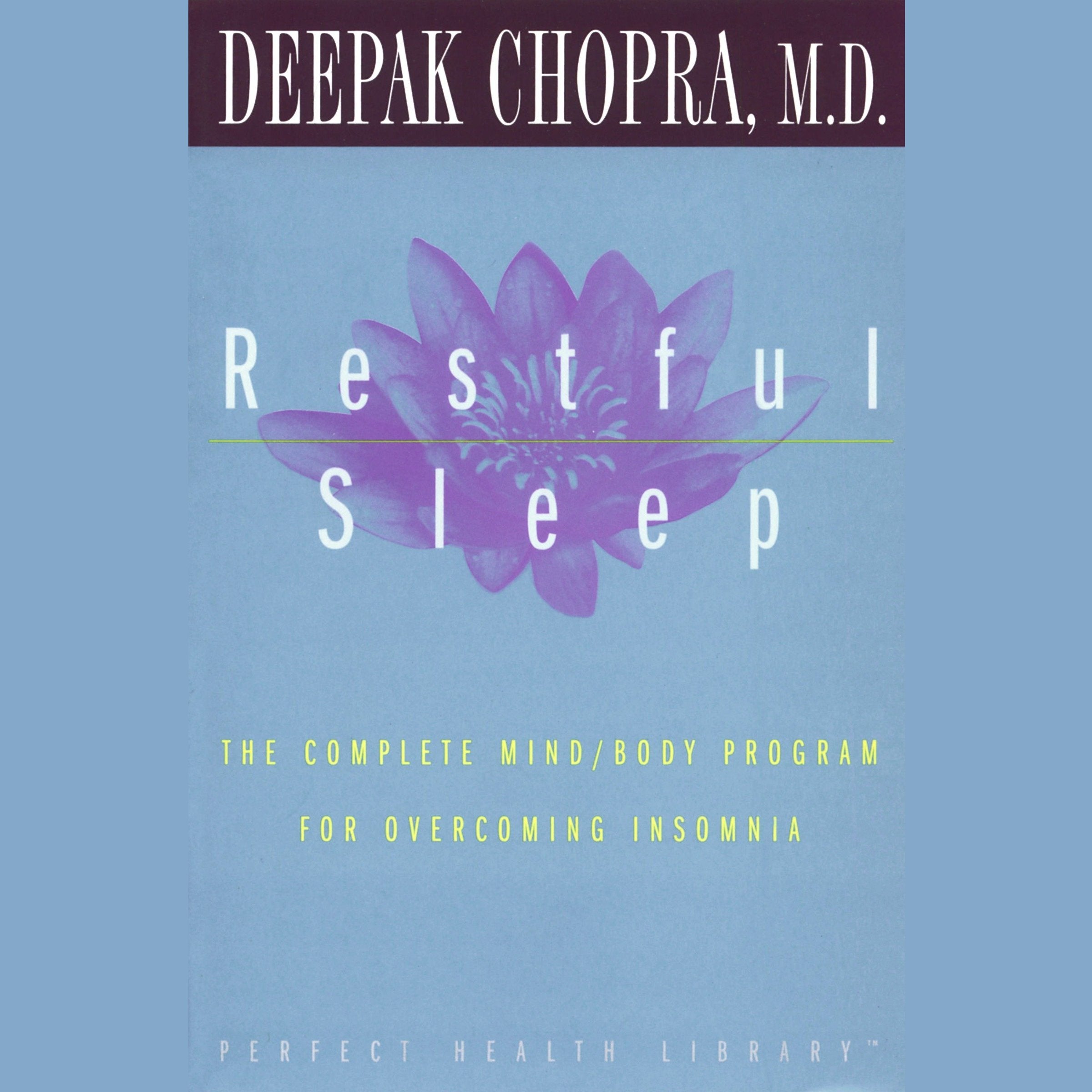 Restful Sleep