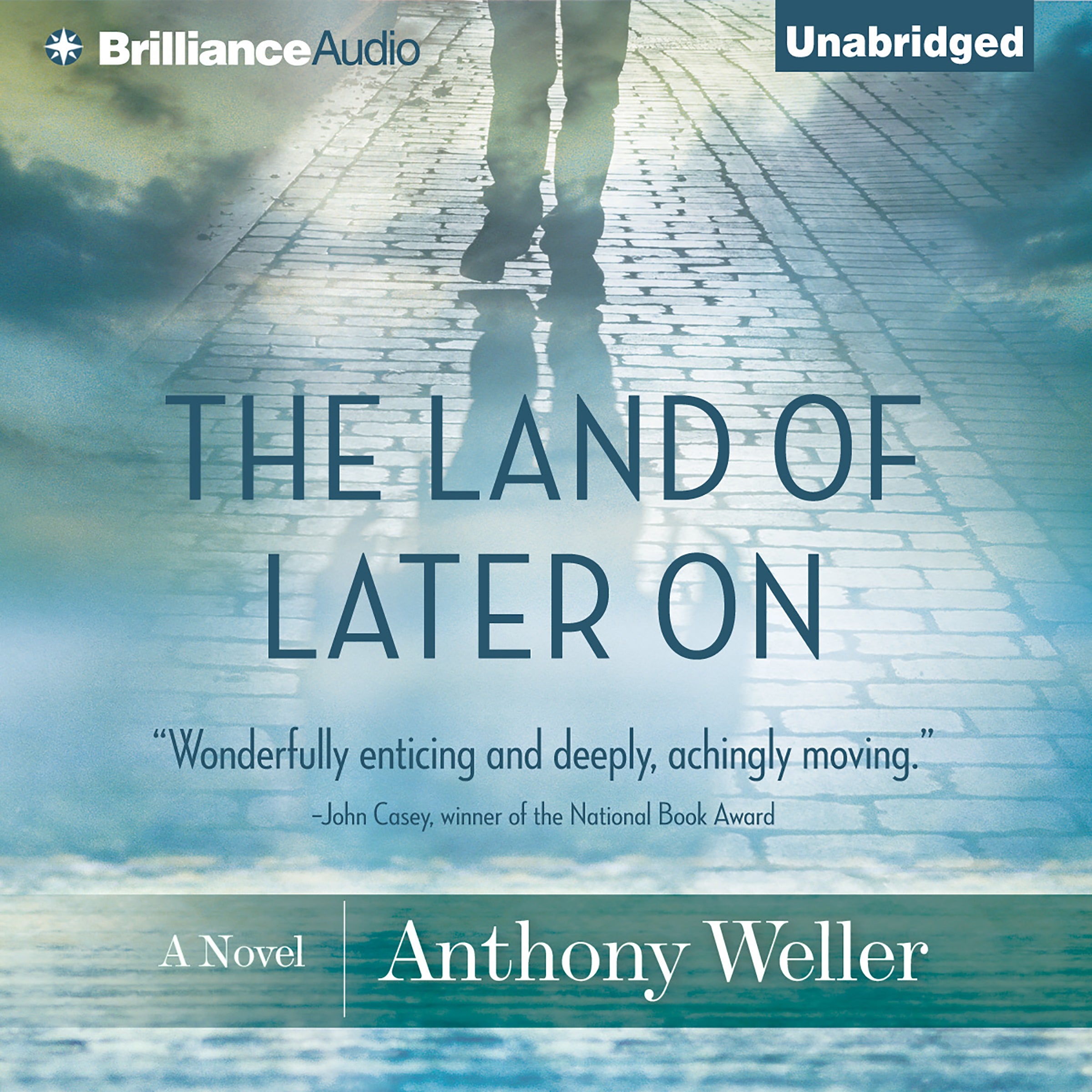 The Land of Later On