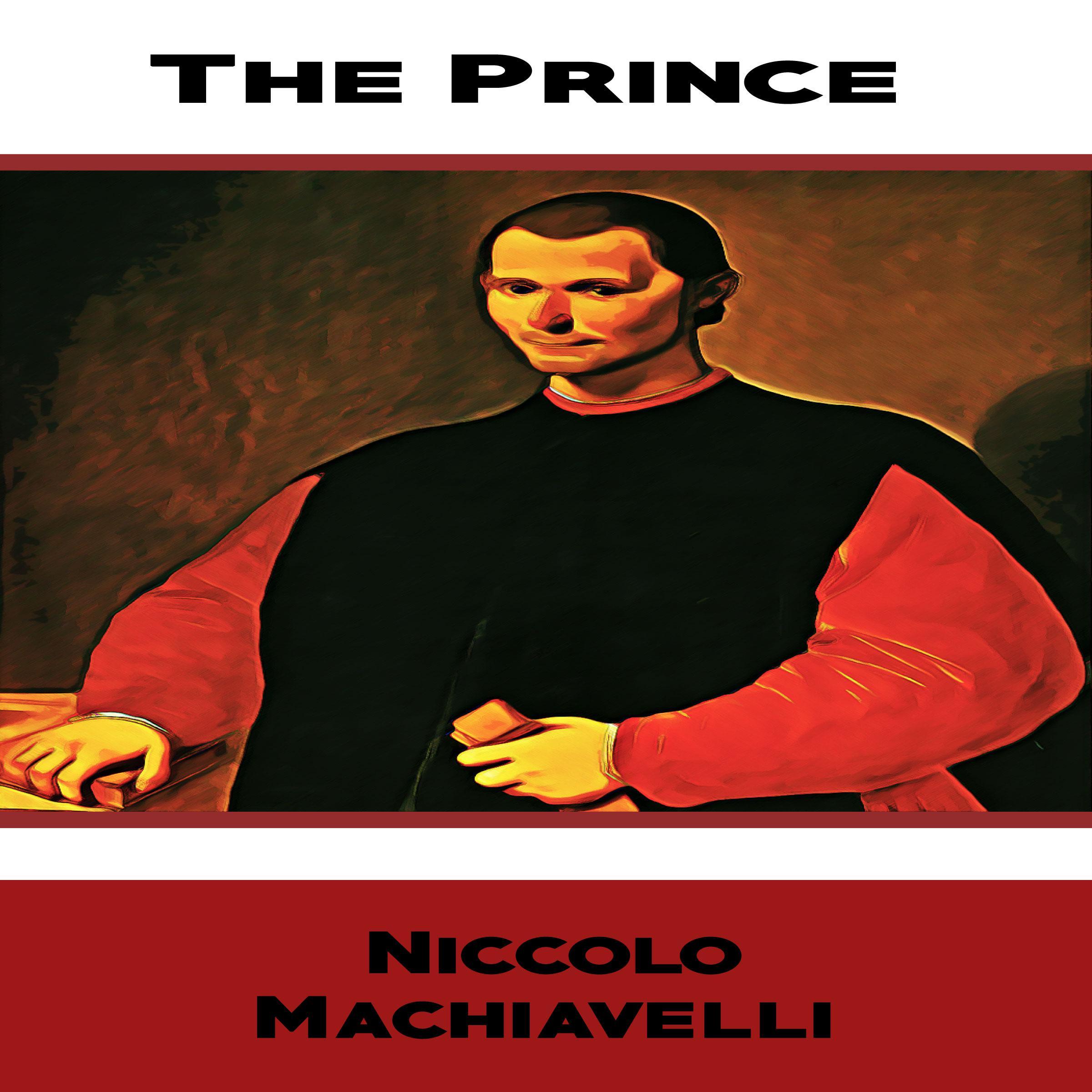 The Prince by  Niccol Machiavelli